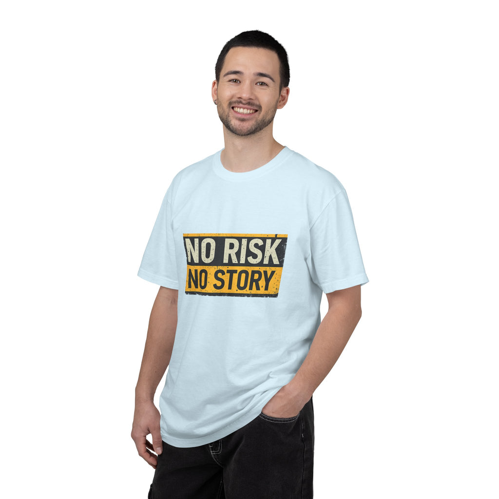No Risk No Story T-Shirt