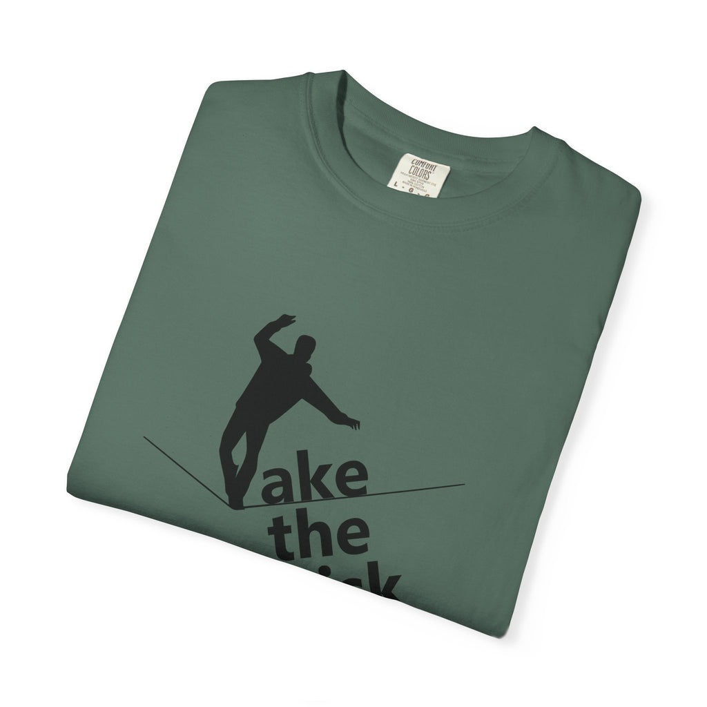 Take the Risk T-Shirt — Tightrope Silhouette Motivational Tee