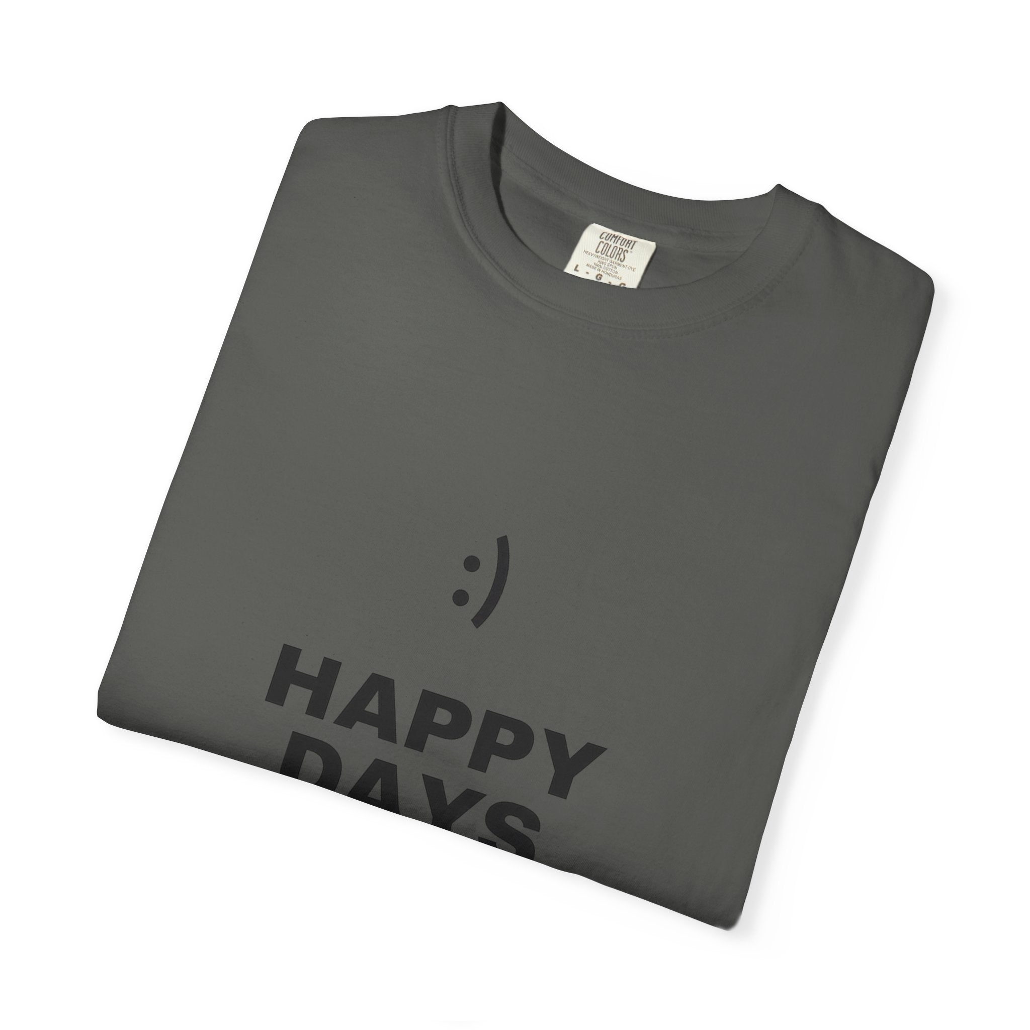 Happy Days T-Shirt — Minimal Smiley Graphic Tee