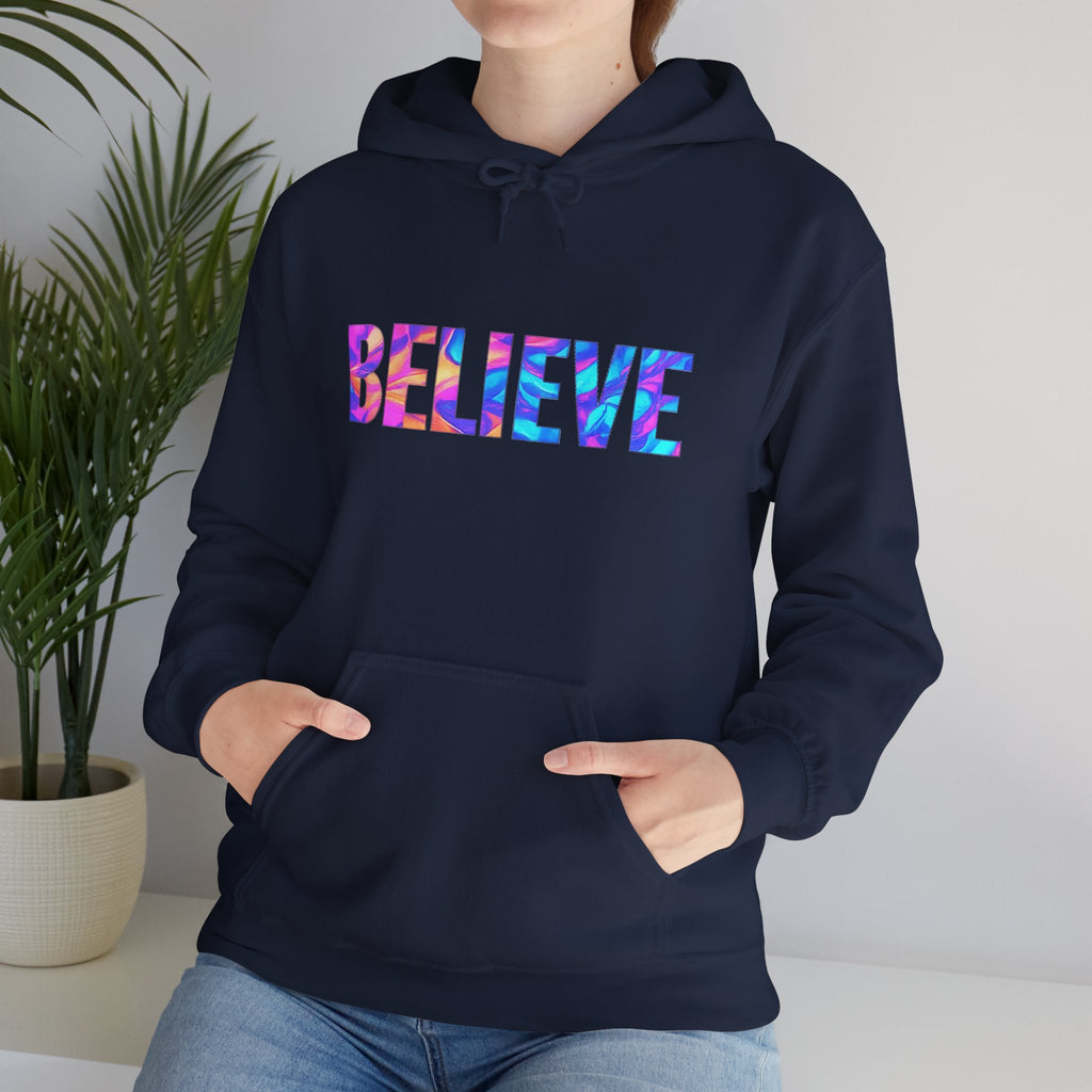 Believe in Yourself Hoodie — Colorful Watercolor Text Inspirational Sweatshirt