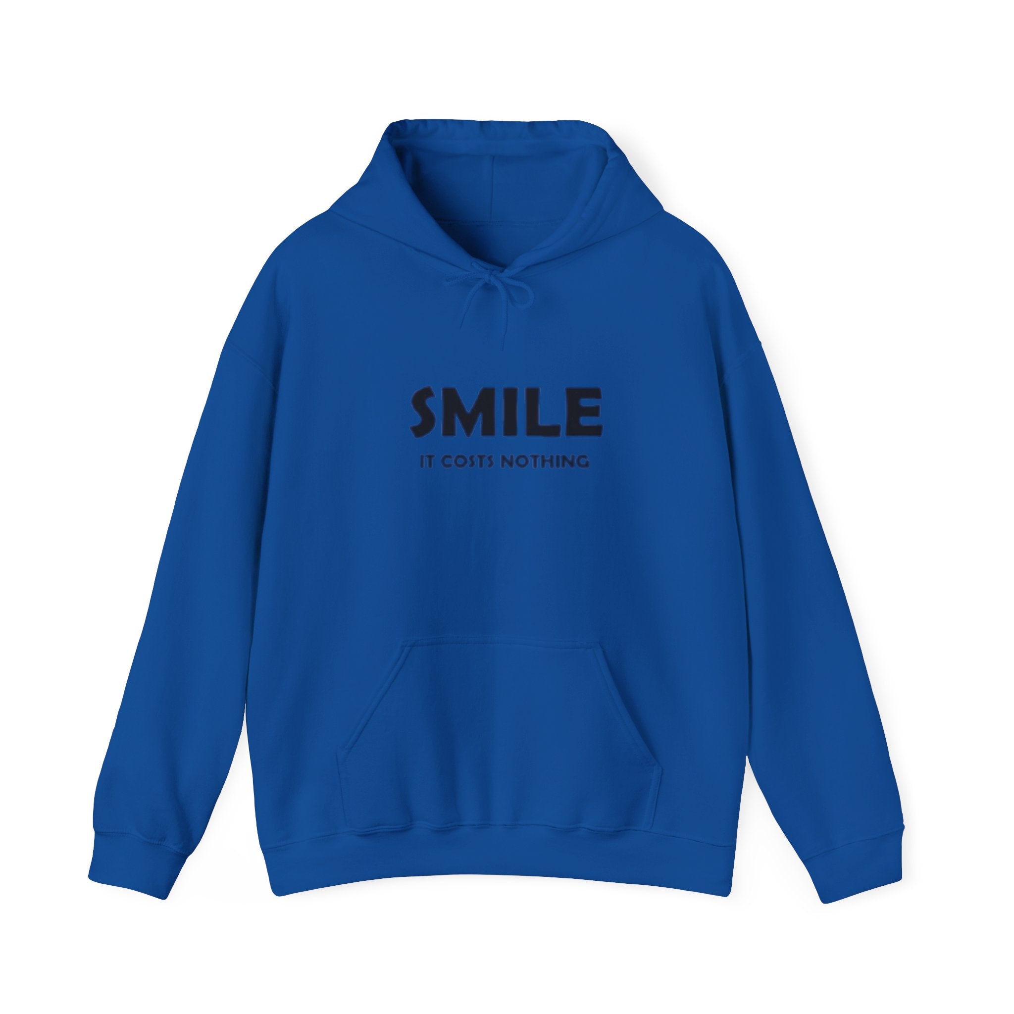 Smile It Costs Nothing Hoodie — Minimalist Positive Message Hooded Sweatshirt