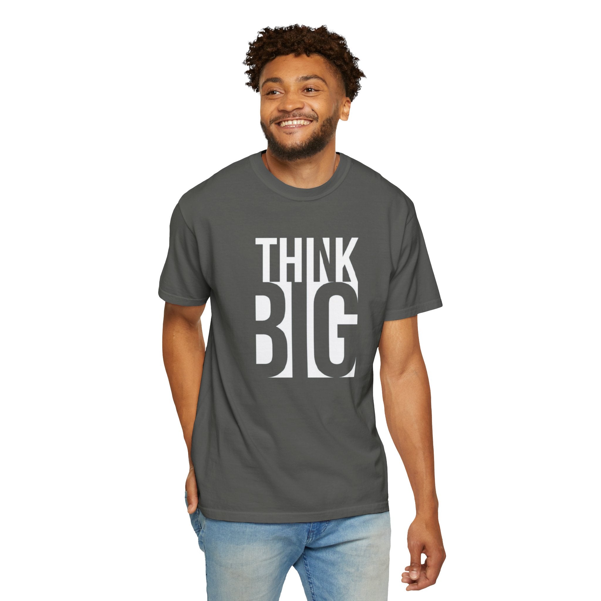 Think Big Graphic T-Shirt — Motivational Typography Tee
