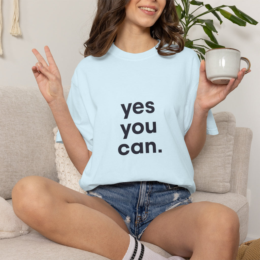 Yes You Can T-Shirt — Minimal Motivational Tee