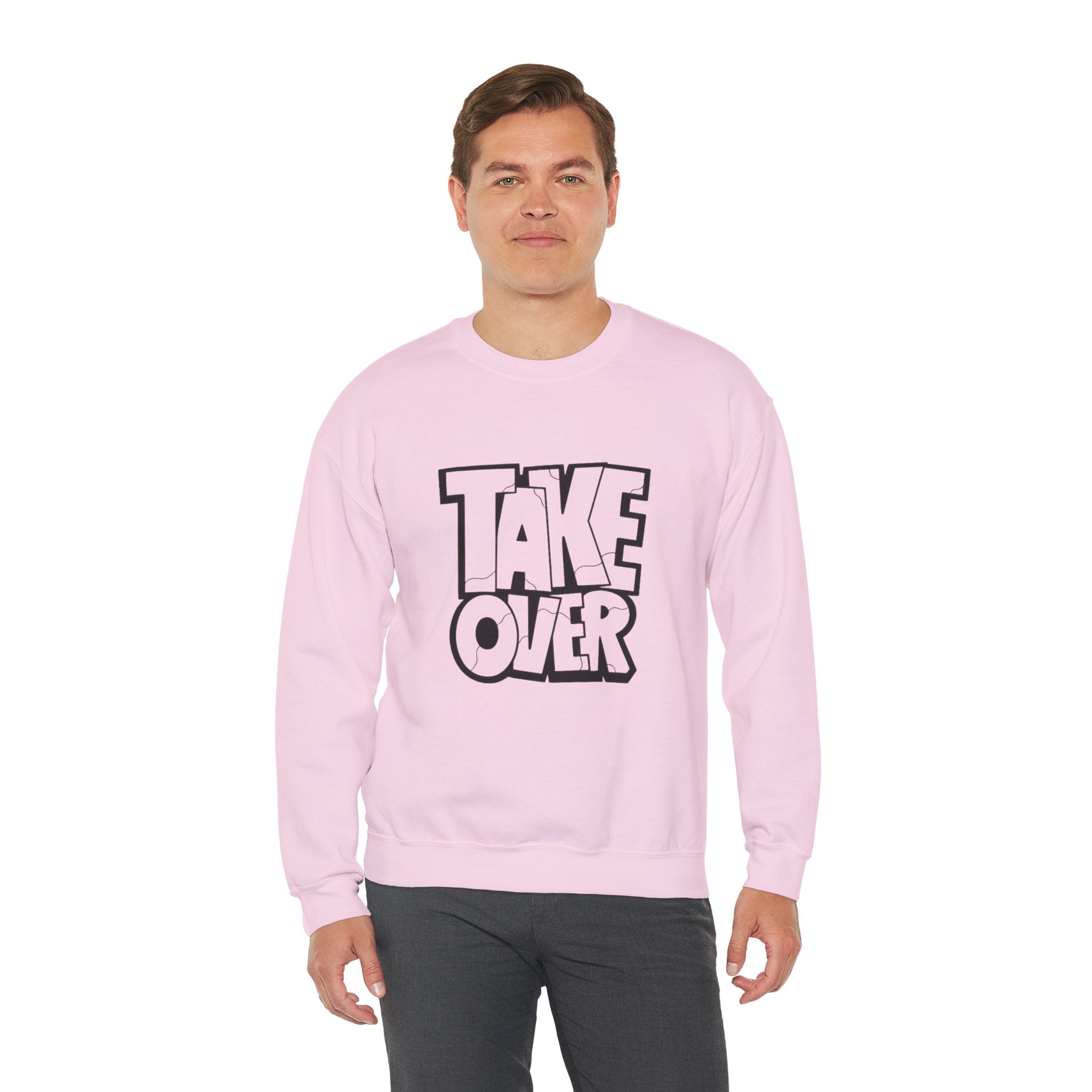 Take Over Crewneck Sweatshirt — Bold Streetwear Graphic Pullover