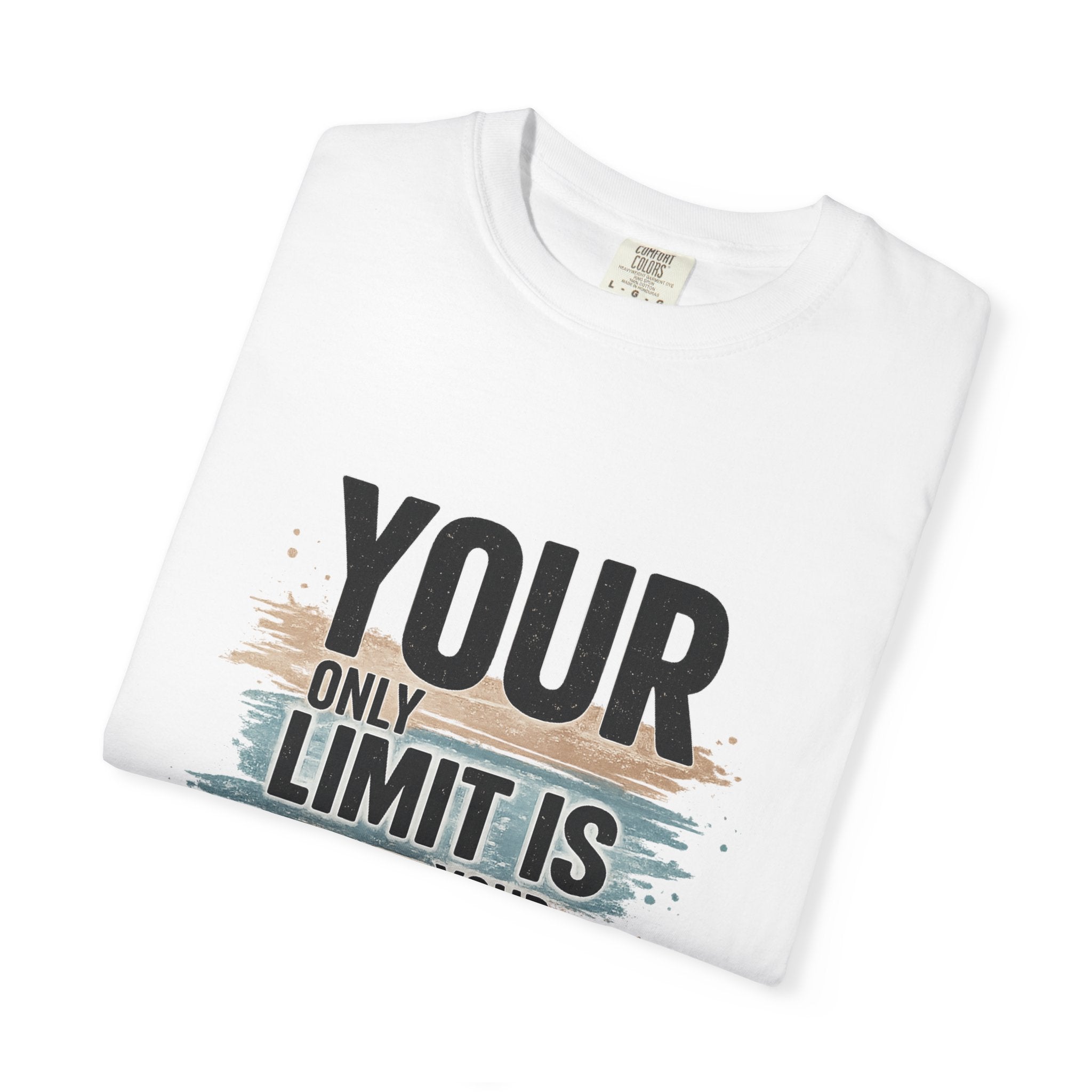 Inspirational Graphic T-Shirt — "Your Only Limit Is Your Mind" Motivational Tee