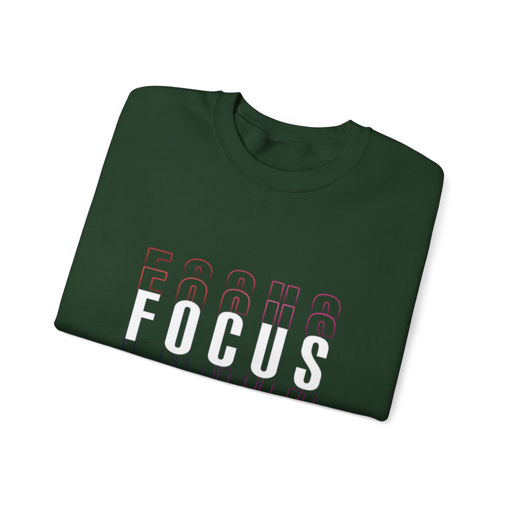 Focus Crewneck Sweatshirt — Motivational Casual Pullover