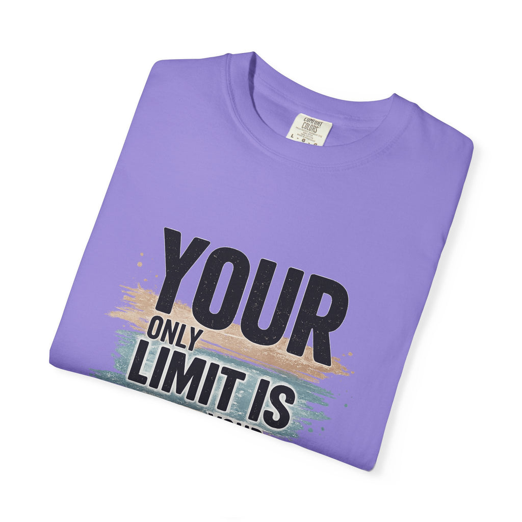 Inspirational Graphic T-Shirt — "Your Only Limit Is Your Mind" Motivational Tee