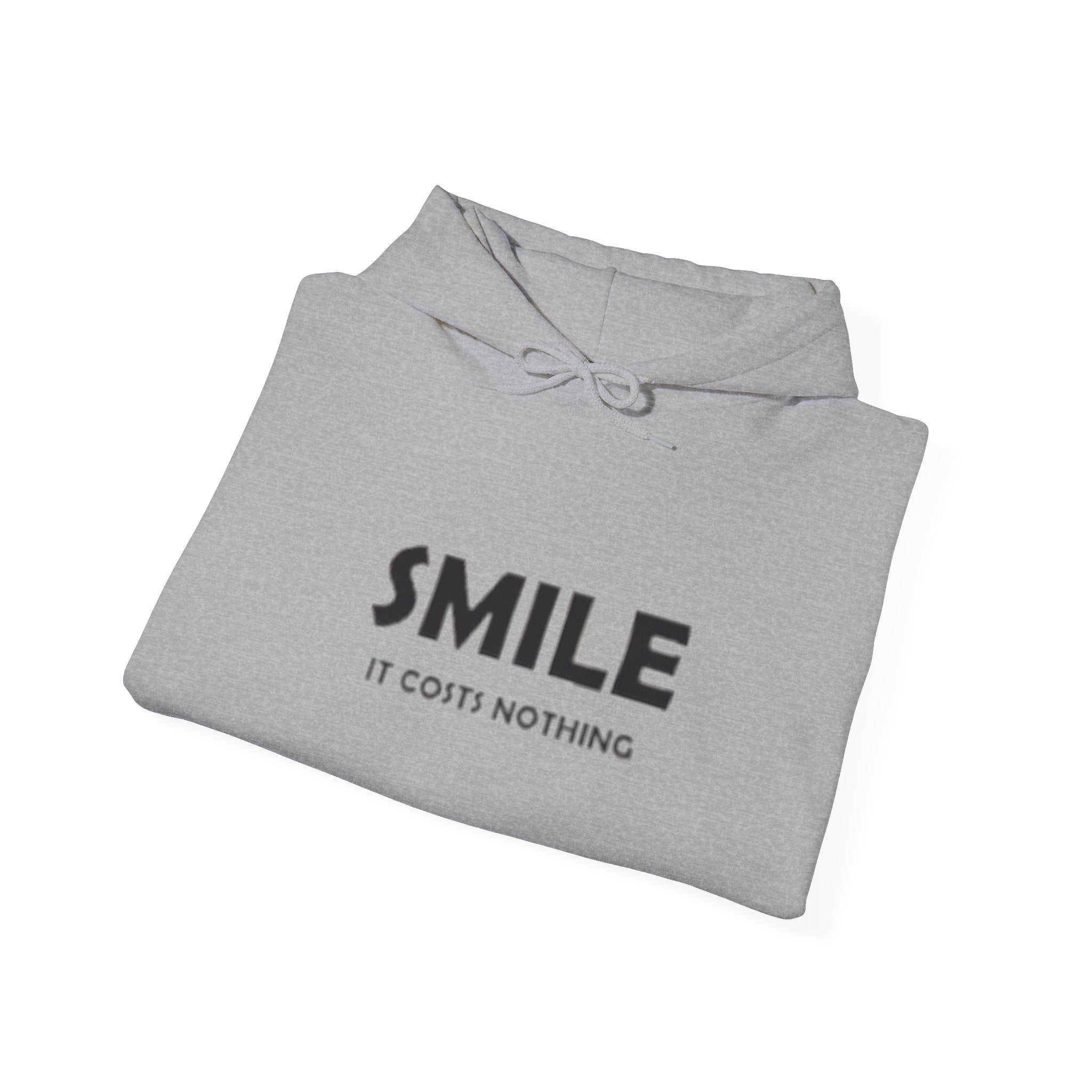 Smile It Costs Nothing Hoodie — Minimalist Positive Message Hooded Sweatshirt