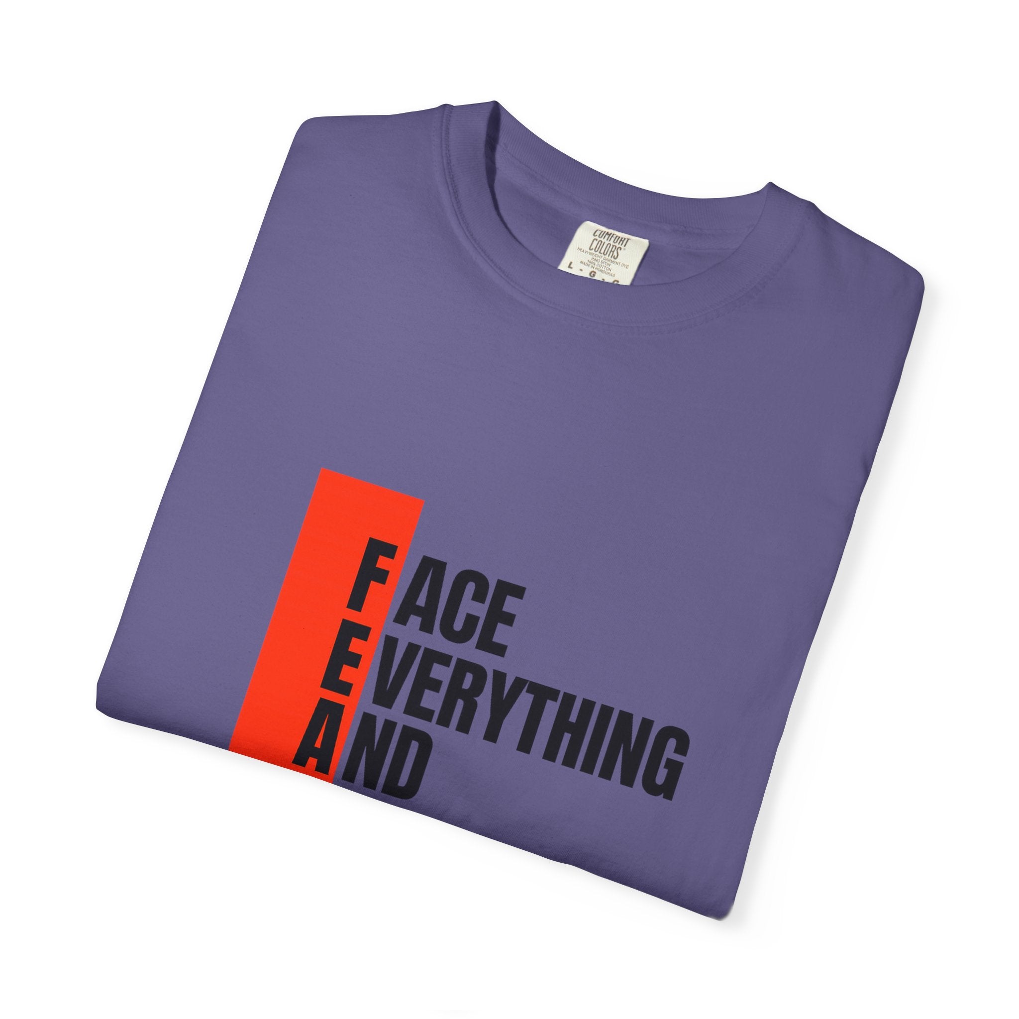 Motivational T-Shirt — "FEAR: Face Everything And Rise" Bold Red Accent