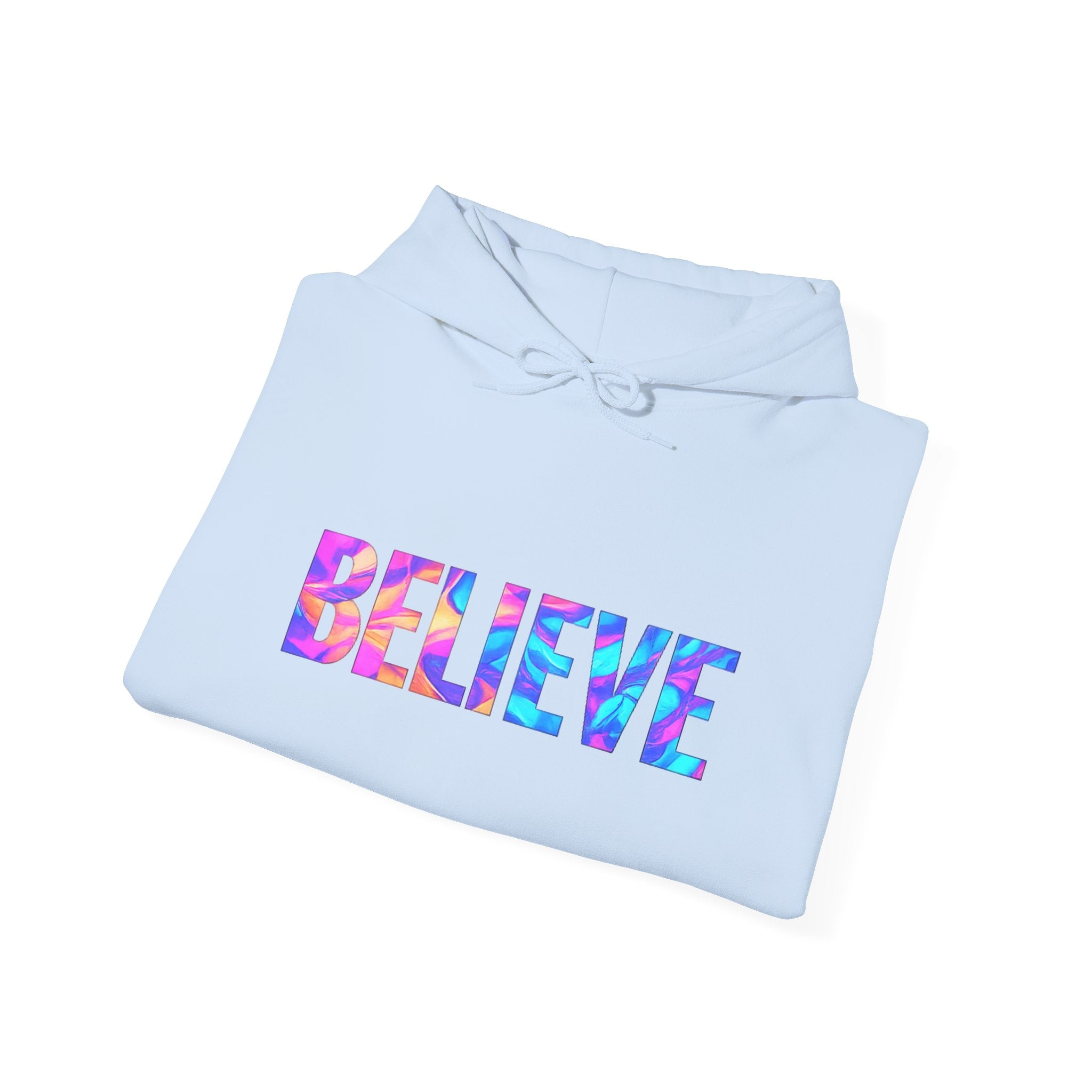 Believe in Yourself Hoodie — Colorful Watercolor Text Inspirational Sweatshirt