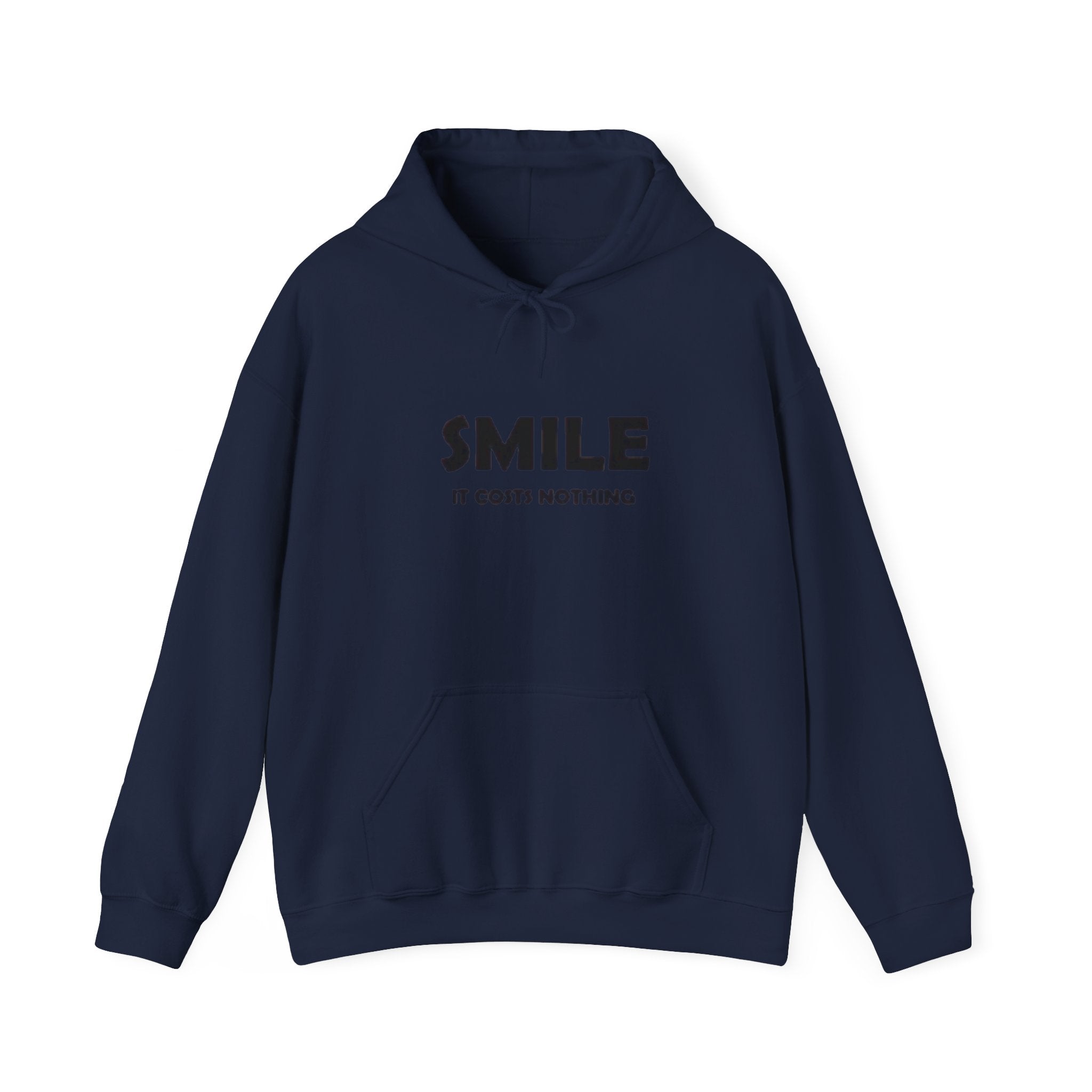 Smile It Costs Nothing Hoodie — Minimalist Positive Message Hooded Sweatshirt