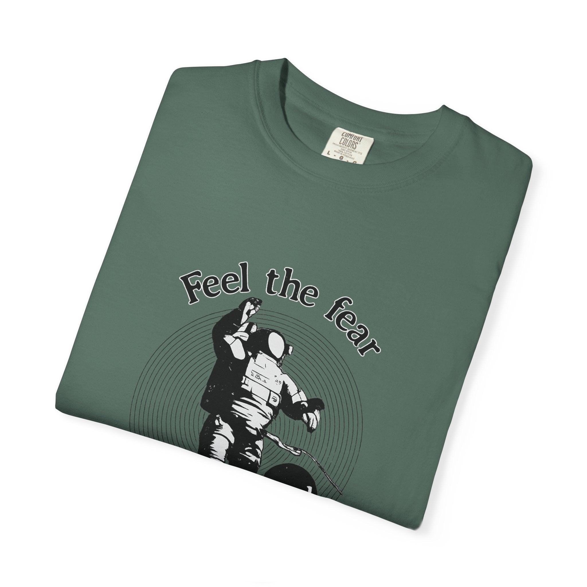 Astronaut 'Feel the Fear and Do It Anyway' Graphic T‑Shirt