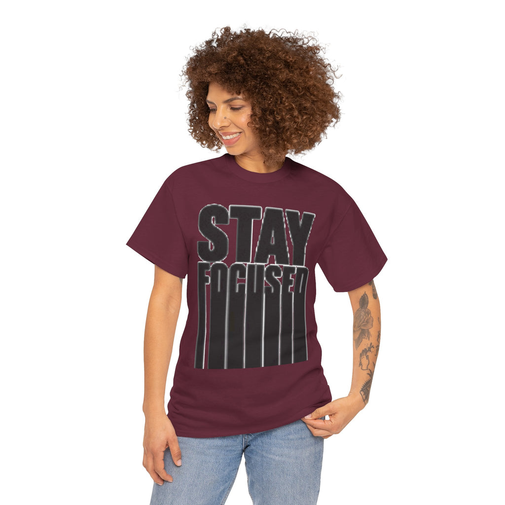 Stay Focused Tee — Motivational Graphic T‑Shirt