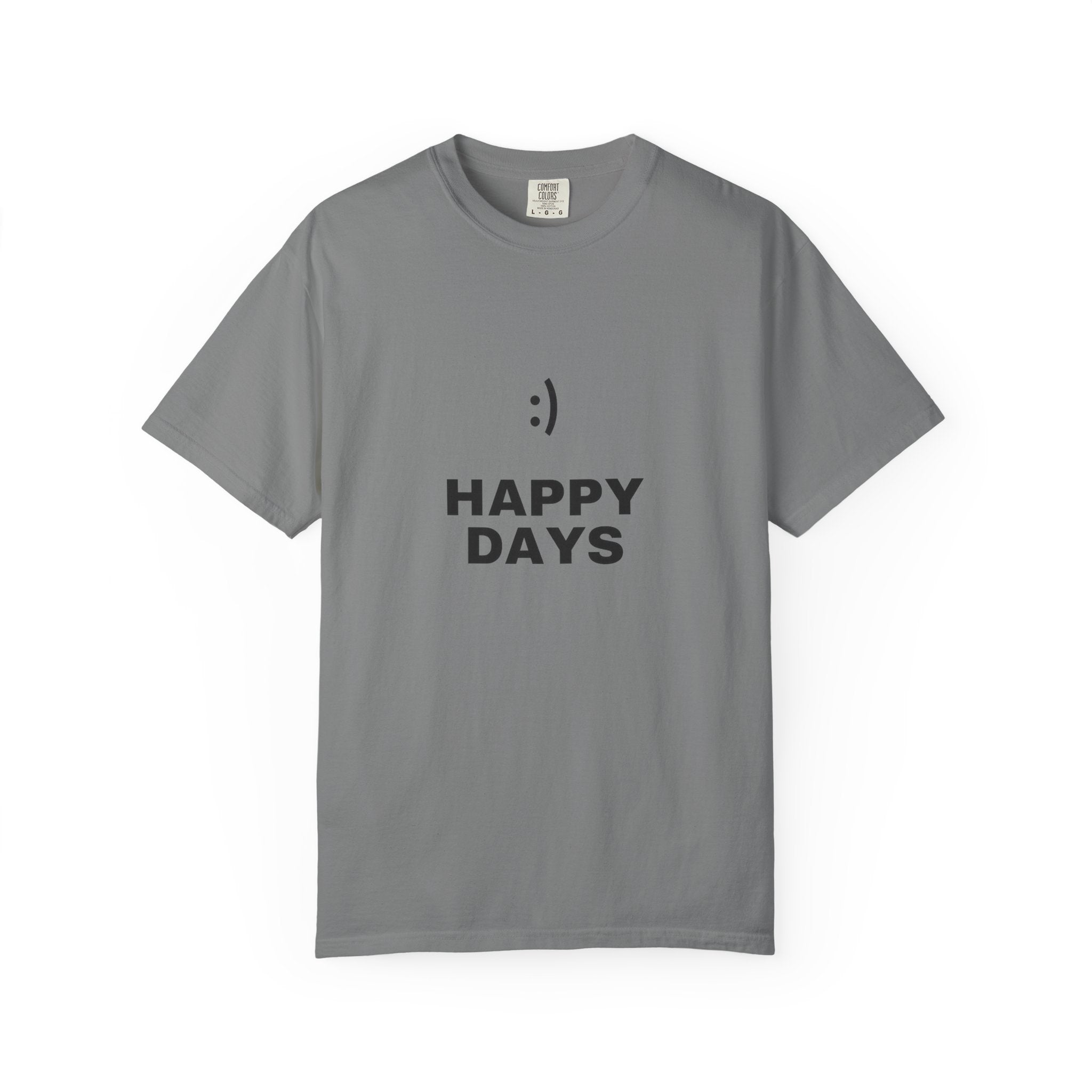 Happy Days T-Shirt — Minimal Smiley Graphic Tee