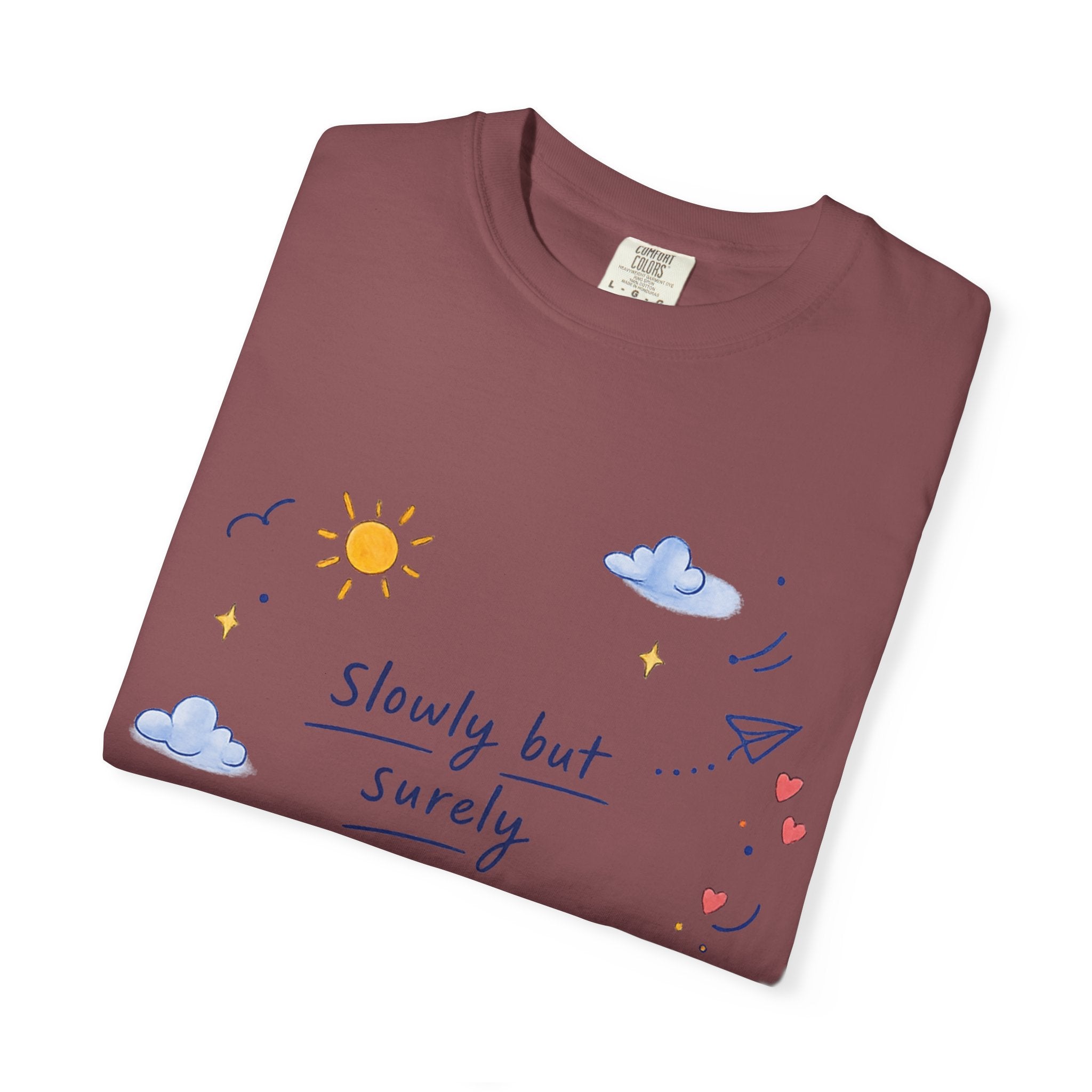 T-Shirt — "Slowly but Surely" Cute Doodle Graphic Tee