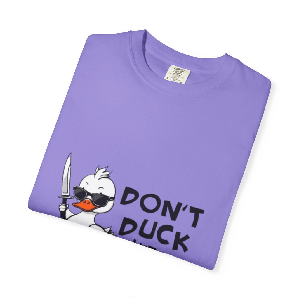Don't Duck With Me T-Shirt — Funny Angry Duck Graphic Tee