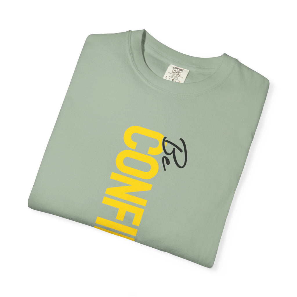 Be Confident Vertical Text T-Shirt — Motivational Graphic Tee