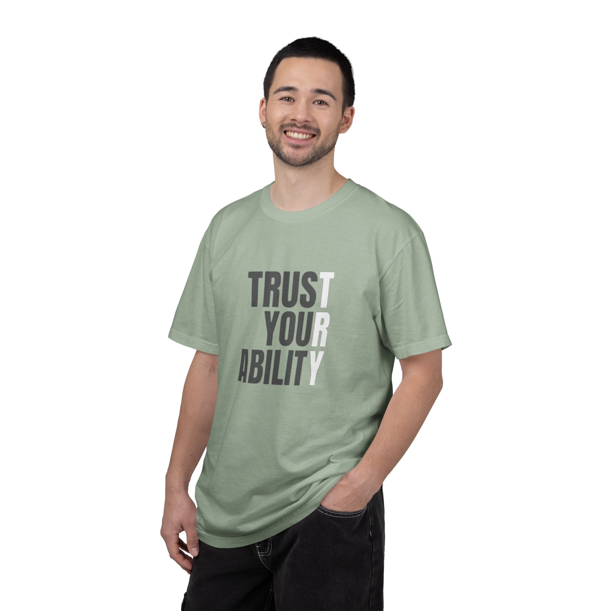 Trust Your Ability T-Shirt — Motivational Graphic Tee