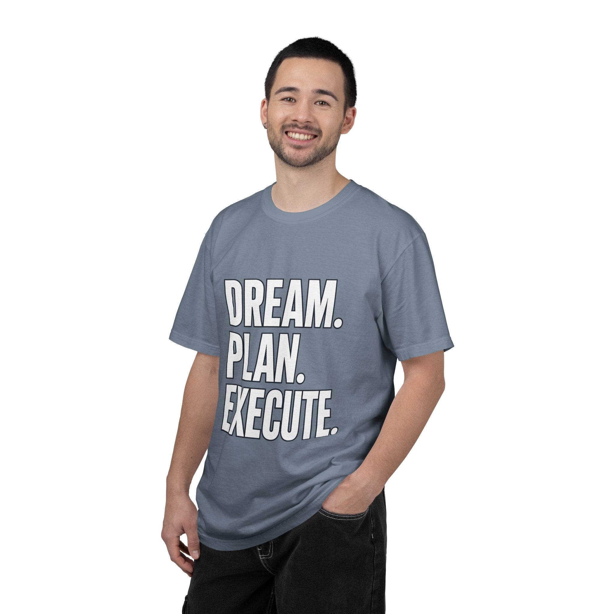 Dream. Plan. Execute. T-Shirt — Motivational Graphic Tee