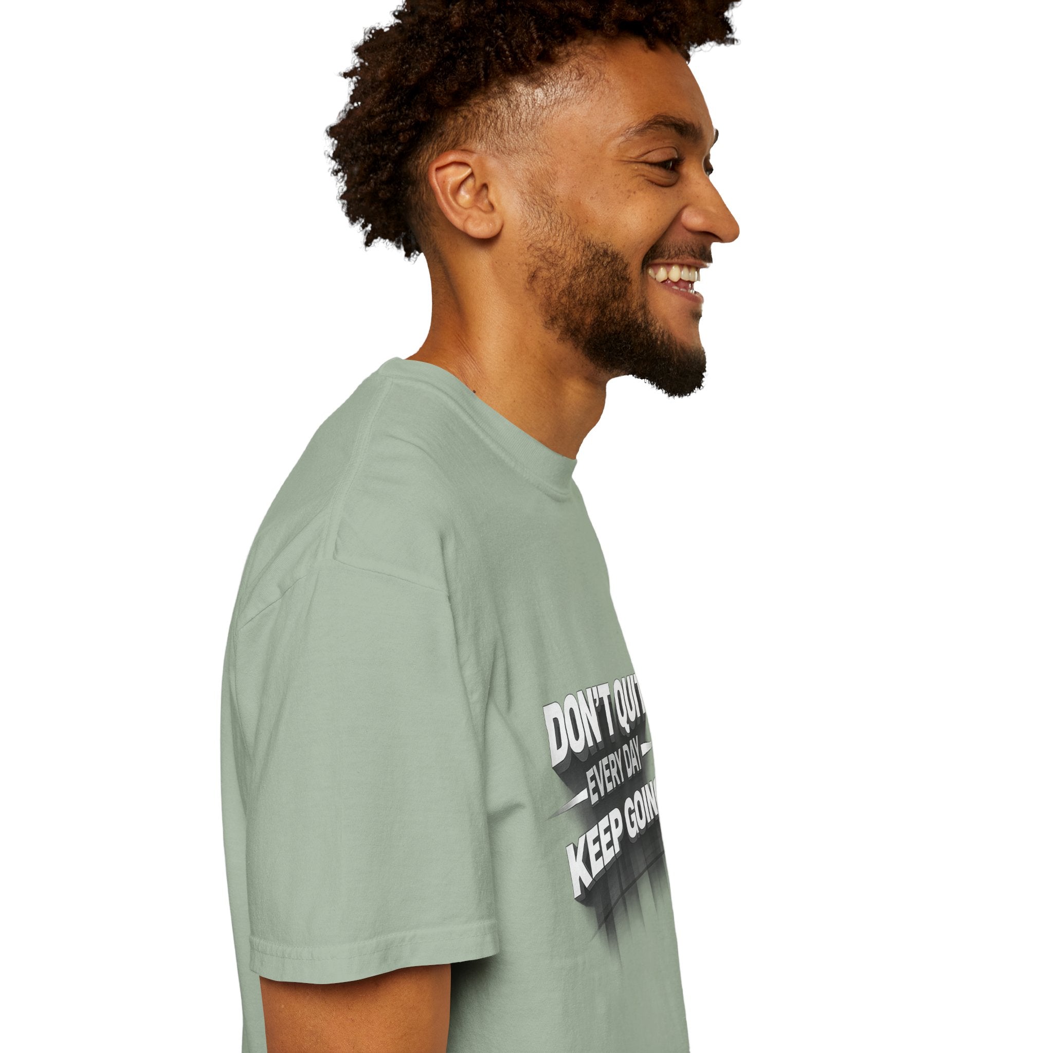 Motivational T-Shirt - "Don't Quit Every Day, Keep Going" Inspirational Tee