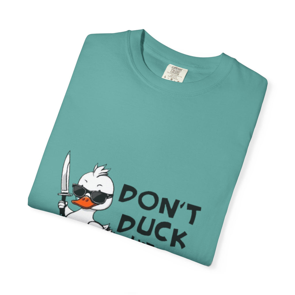 Don't Duck With Me T-Shirt — Funny Angry Duck Graphic Tee