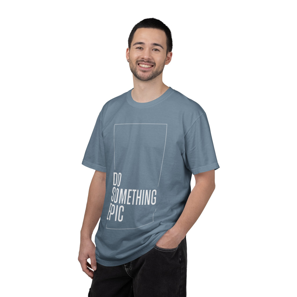 Do Something Epic T-Shirt — Motivational Graphic Tee