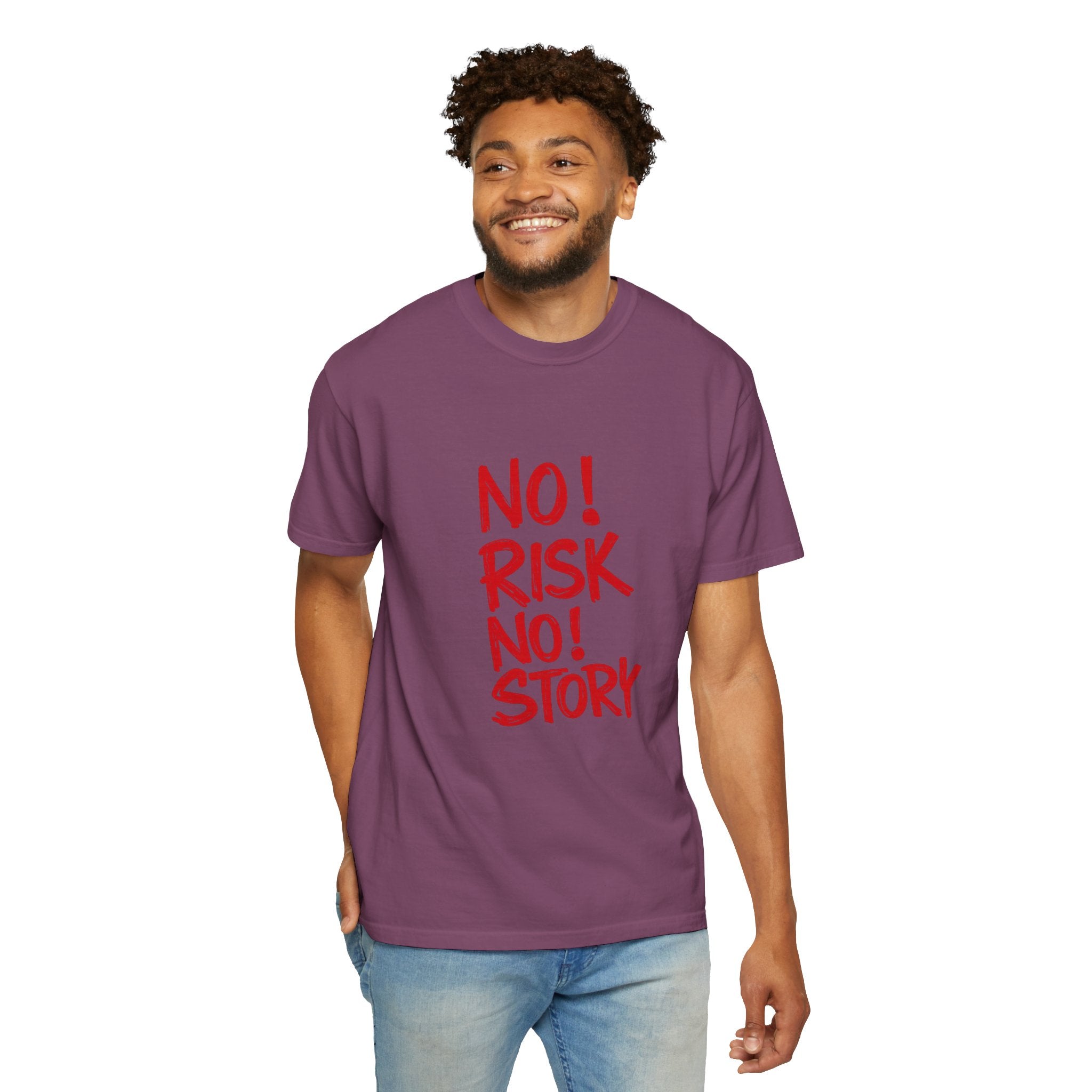 No Risk No Story T-Shirt — Motivational Graphic Tee