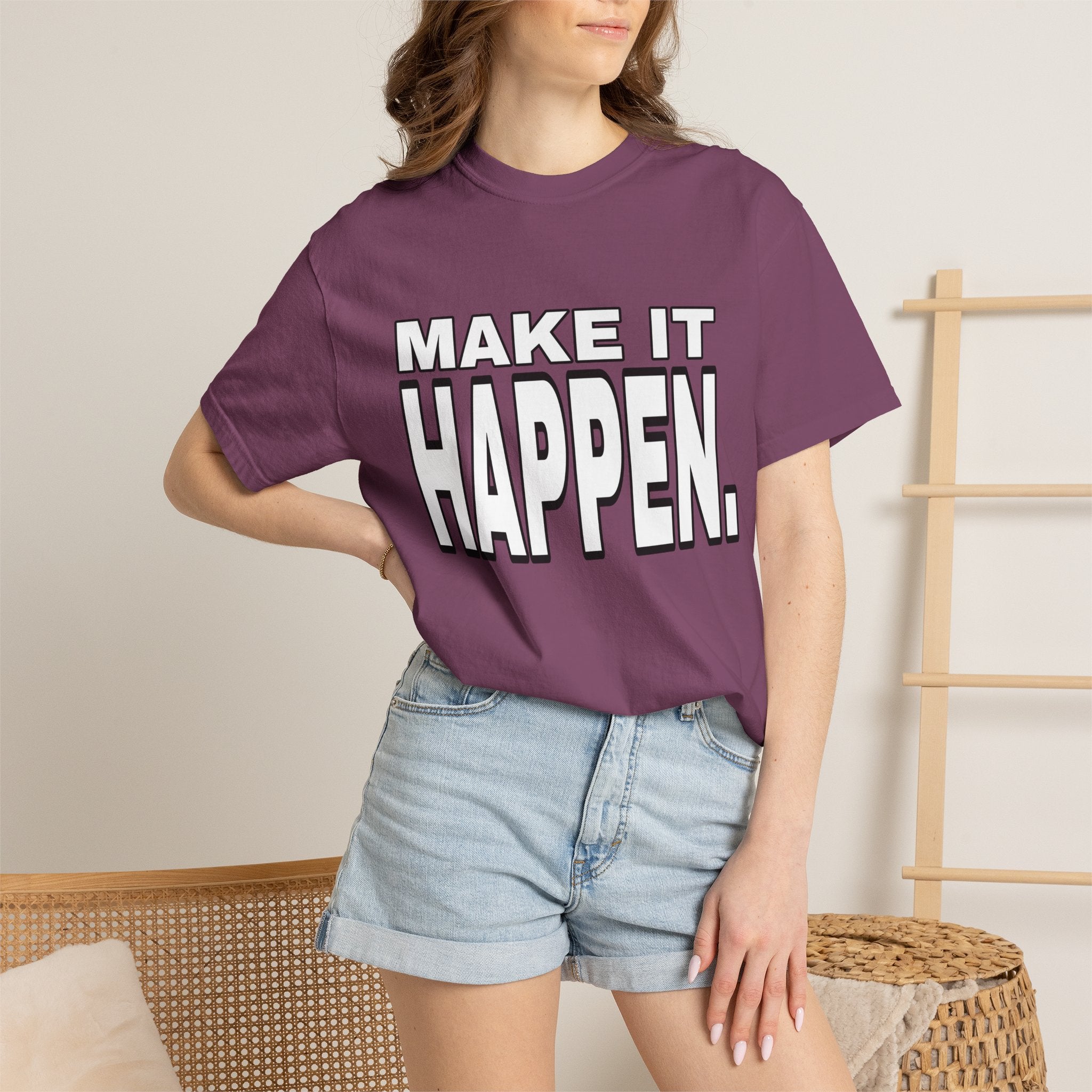 Make It Happen T-Shirt – Motivational Graphic Tee