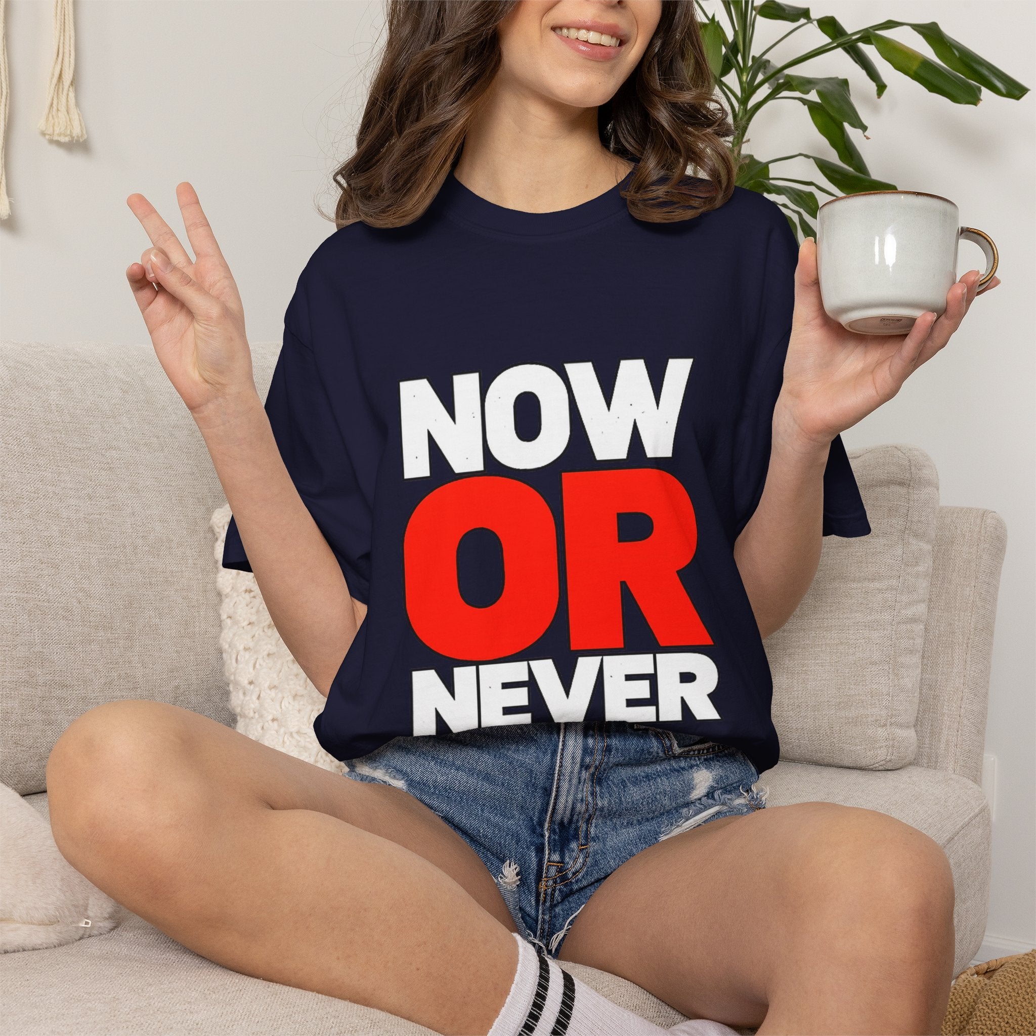 Now Or Never T-Shirt — Motivational Graphic Tee