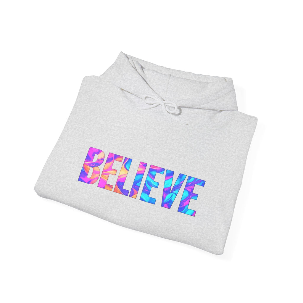 Believe in Yourself Hoodie — Colorful Watercolor Text Inspirational Sweatshirt