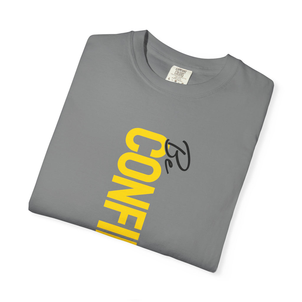 Be Confident Vertical Text T-Shirt — Motivational Graphic Tee