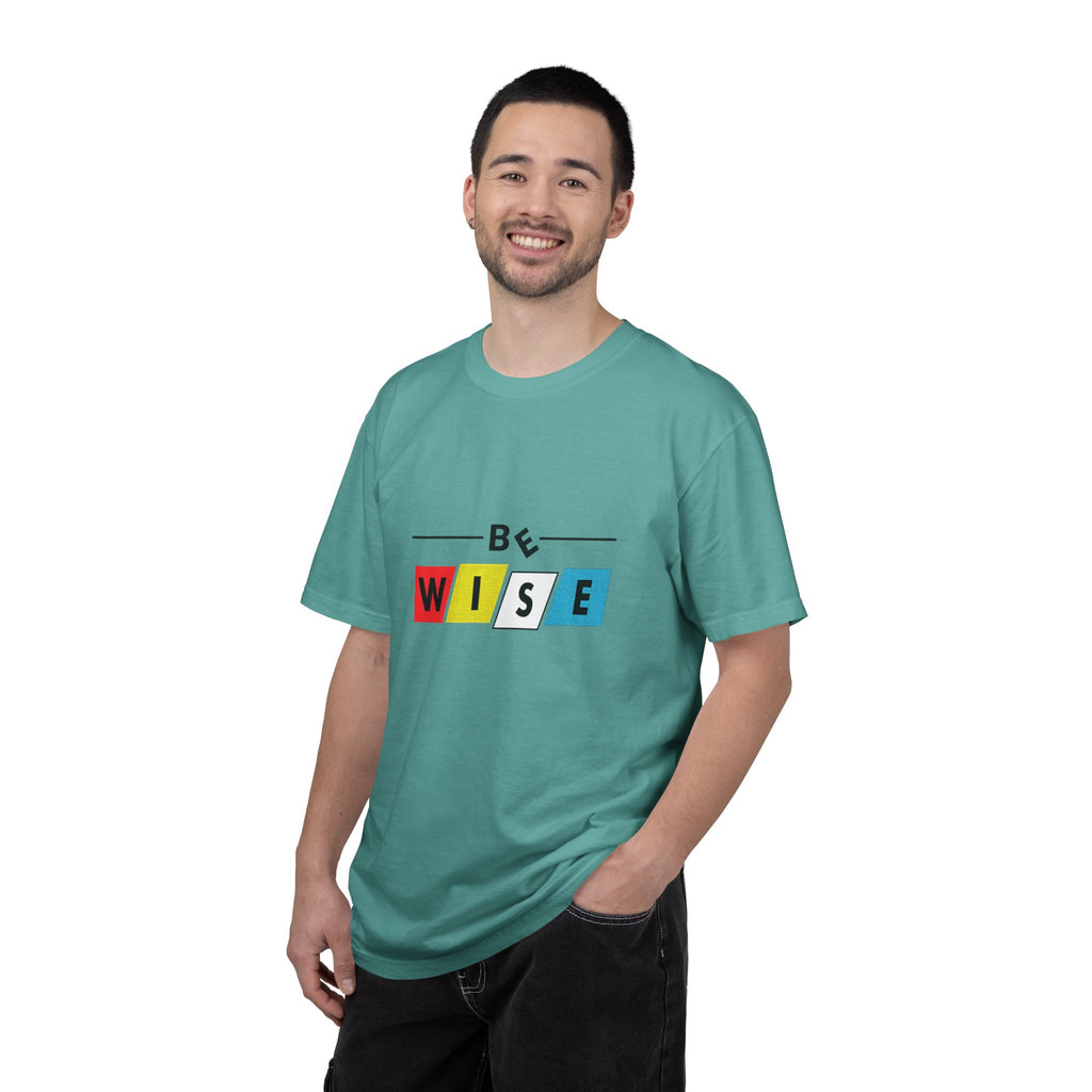 Be Wise Graphic T-Shirt — Color Block Inspirational Tee