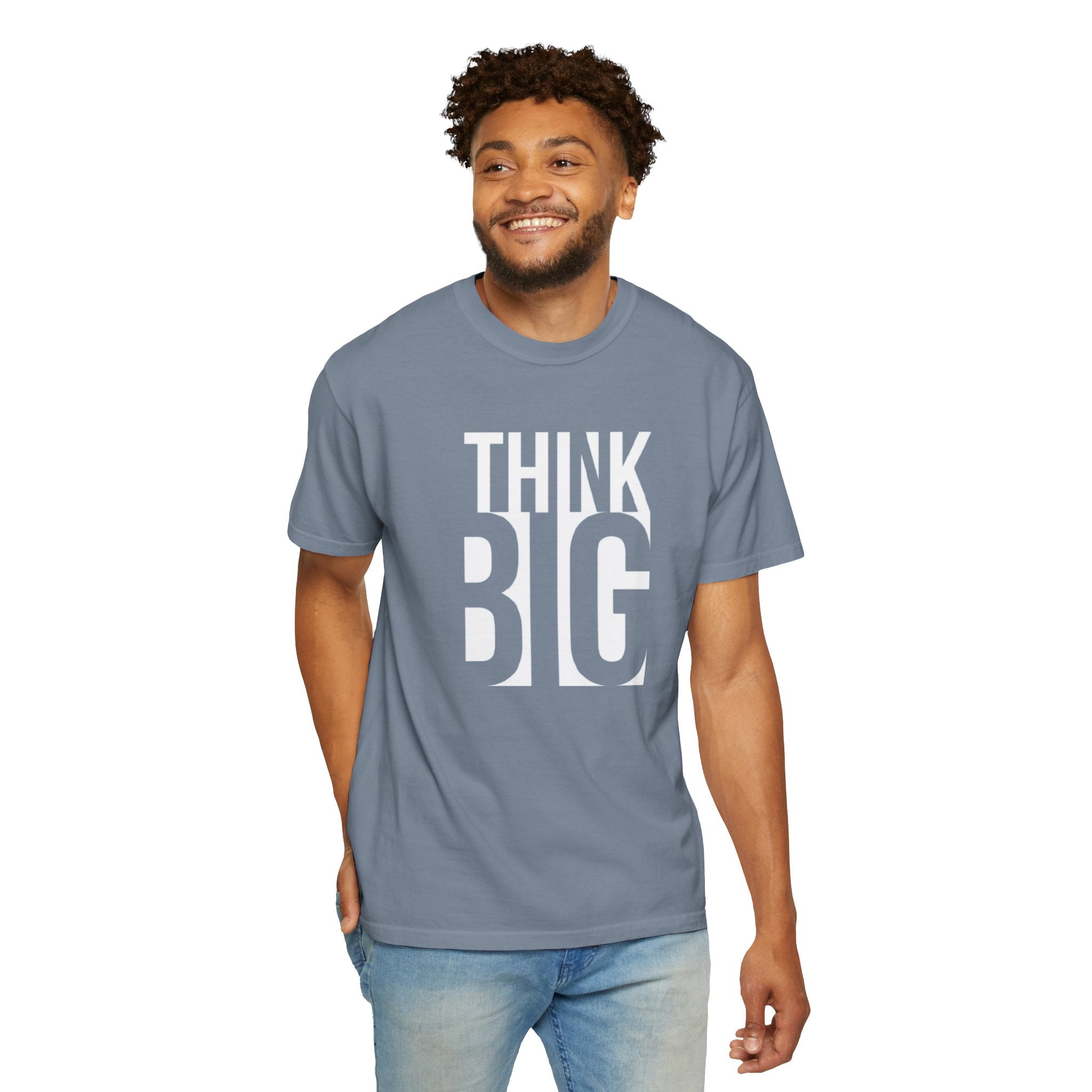 Think Big Graphic T-Shirt — Motivational Typography Tee