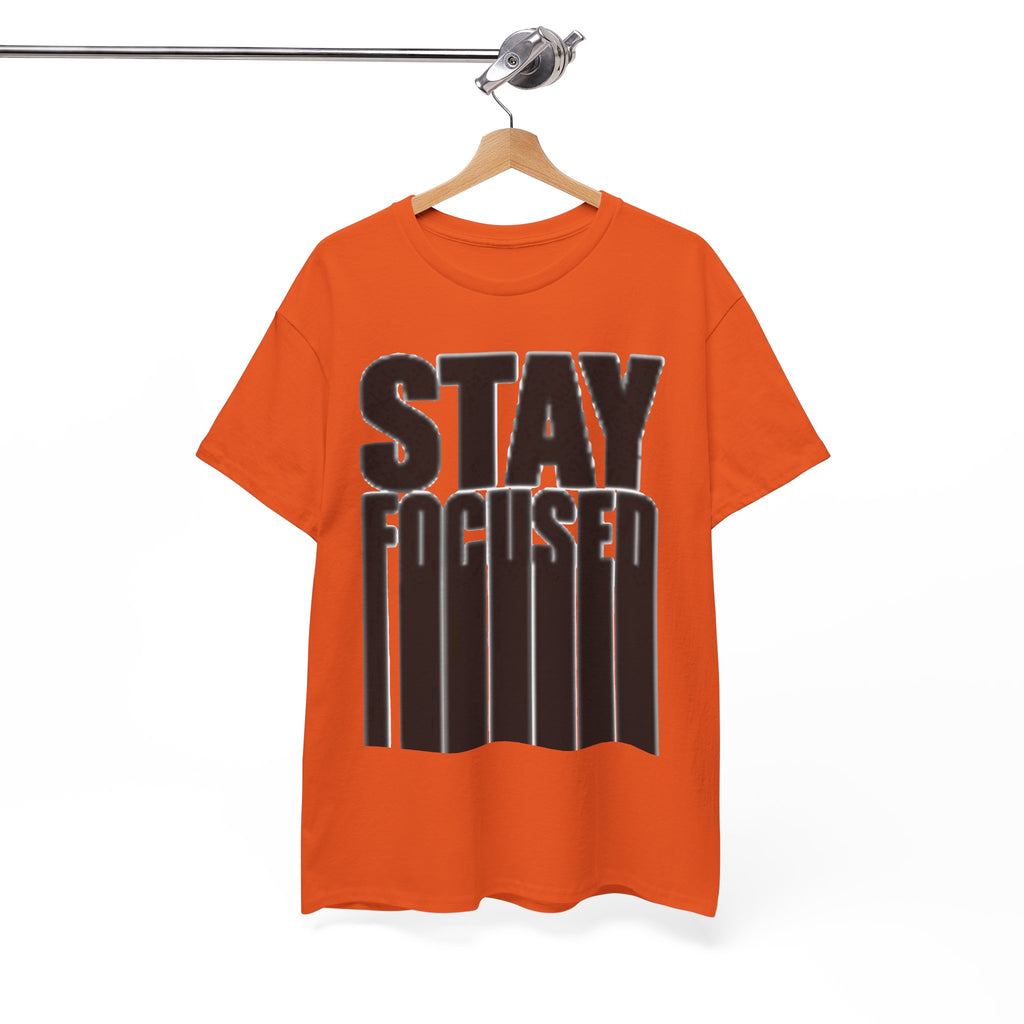 Stay Focused Tee — Motivational Graphic T‑Shirt