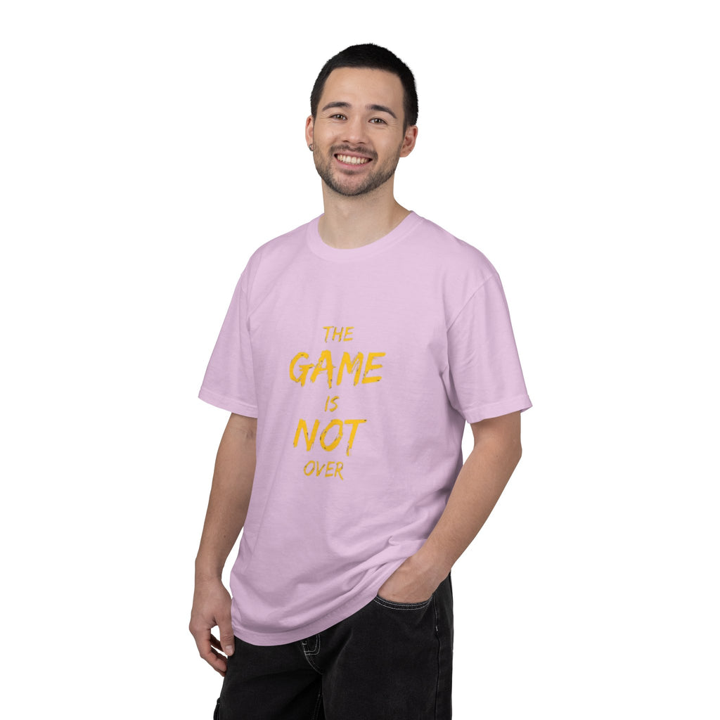 T-Shirt — “The Game Is Not Over” Motivational Graphic Tee