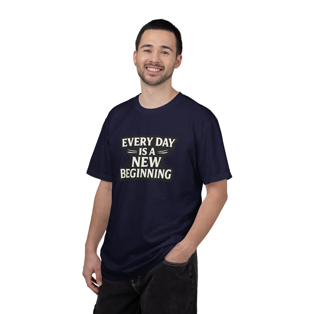 Every Day Is A New Beginning T-Shirt - Inspirational Motivational Tee