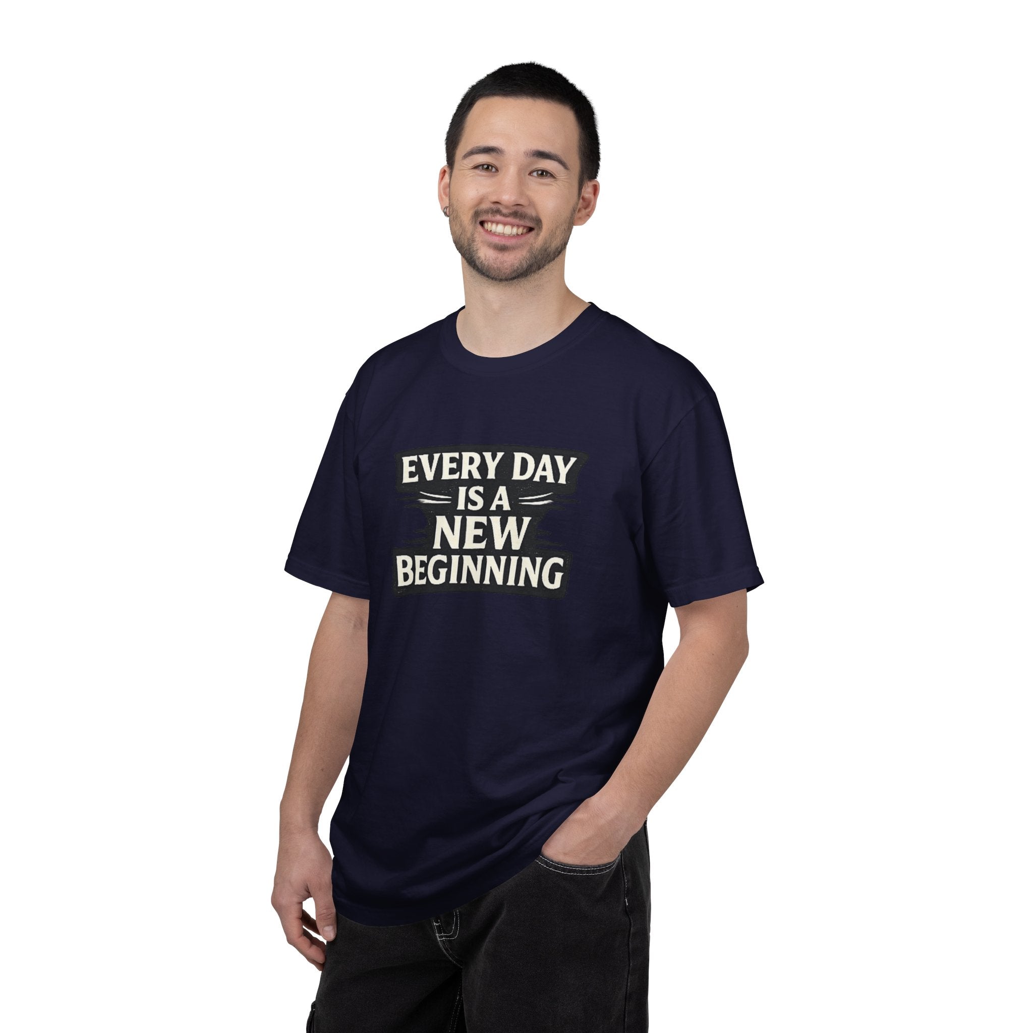 Every Day Is A New Beginning T-Shirt - Inspirational Motivational Tee