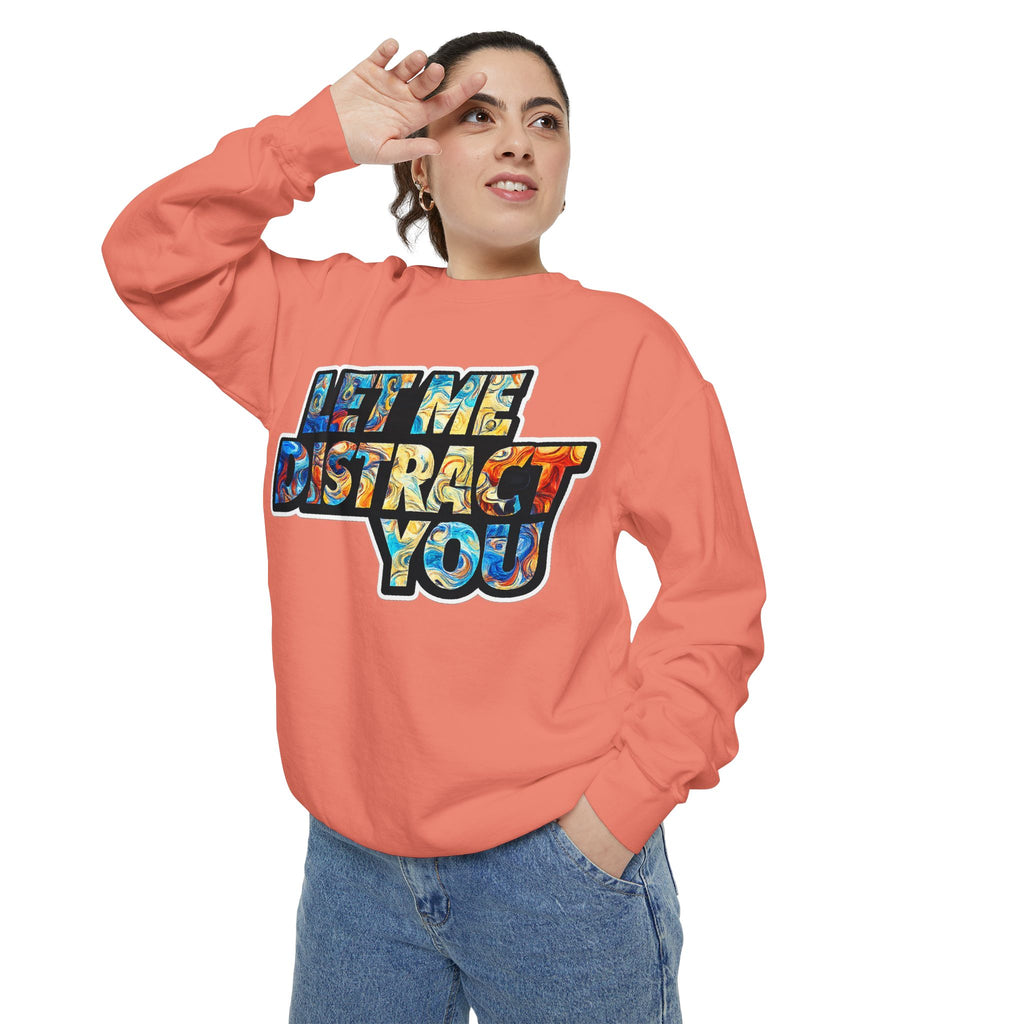 Let Me Distract You Sweatshirt — Colorful Retro Graphic Crewneck