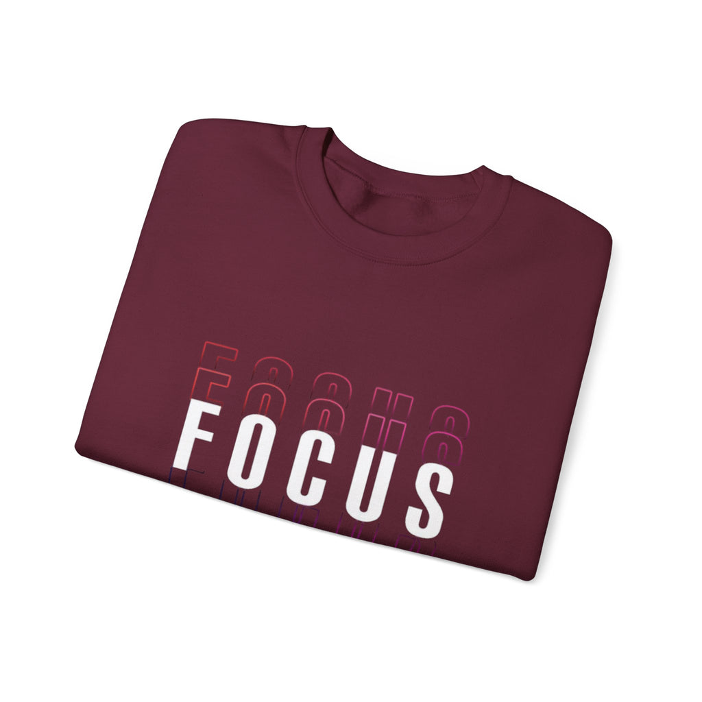 Focus Crewneck Sweatshirt — Motivational Casual Pullover