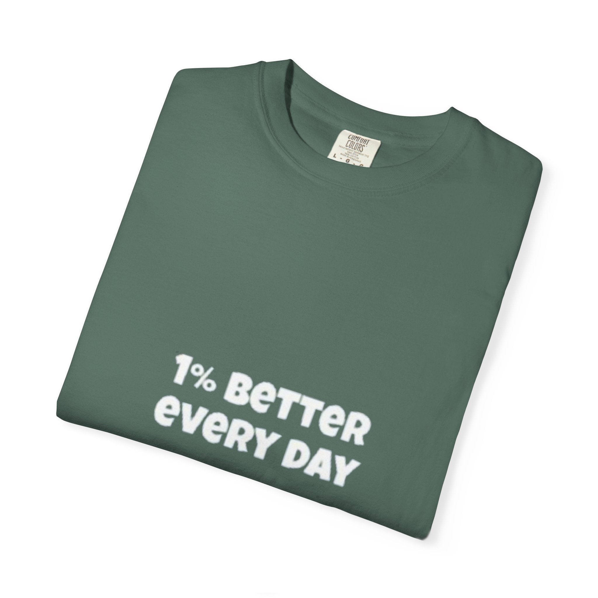 1% Better Every Day T-Shirt — Motivational Daily Progress Tee
