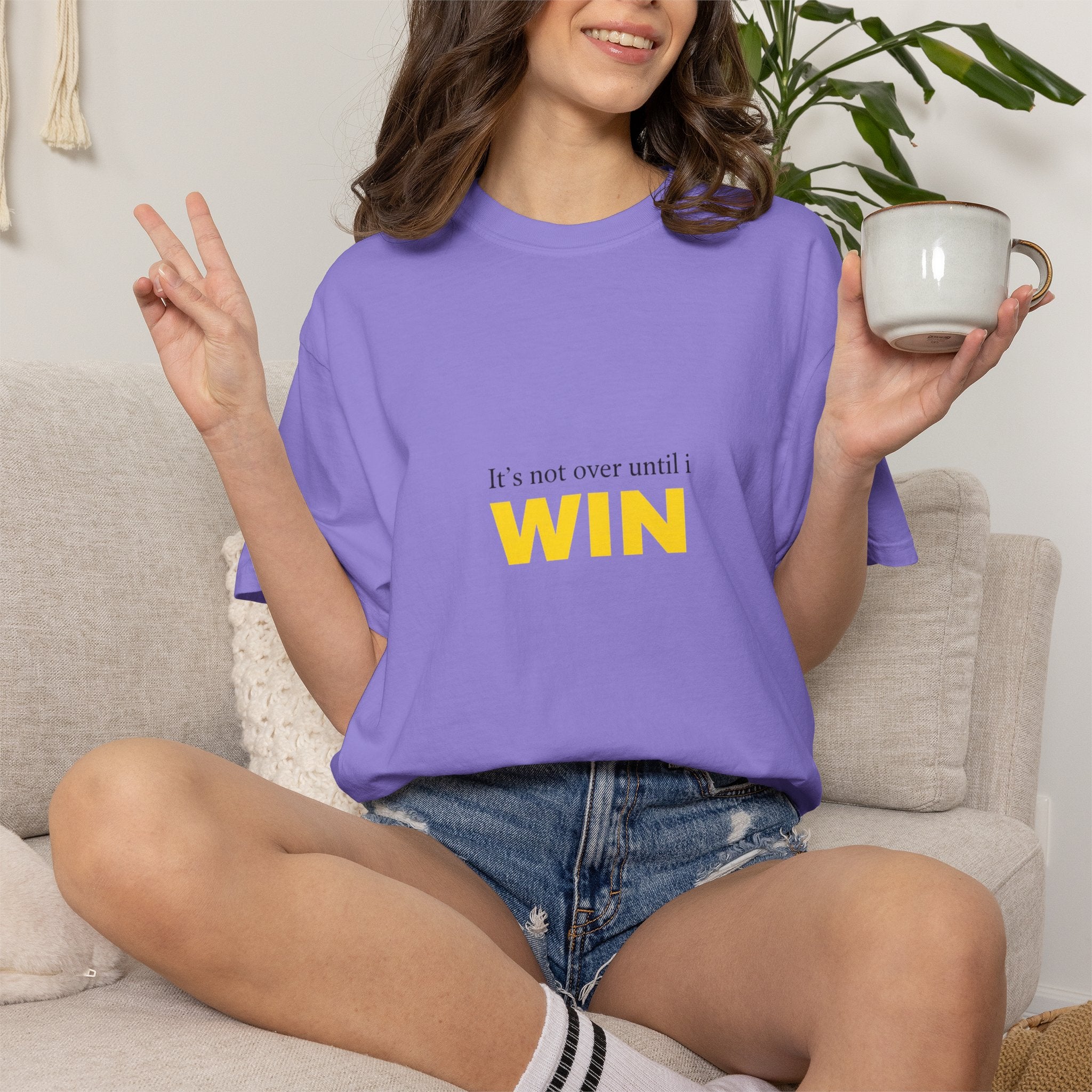 Motivational T-Shirt — "It’s Not Over Until I WIN" Bold Yellow Graphic