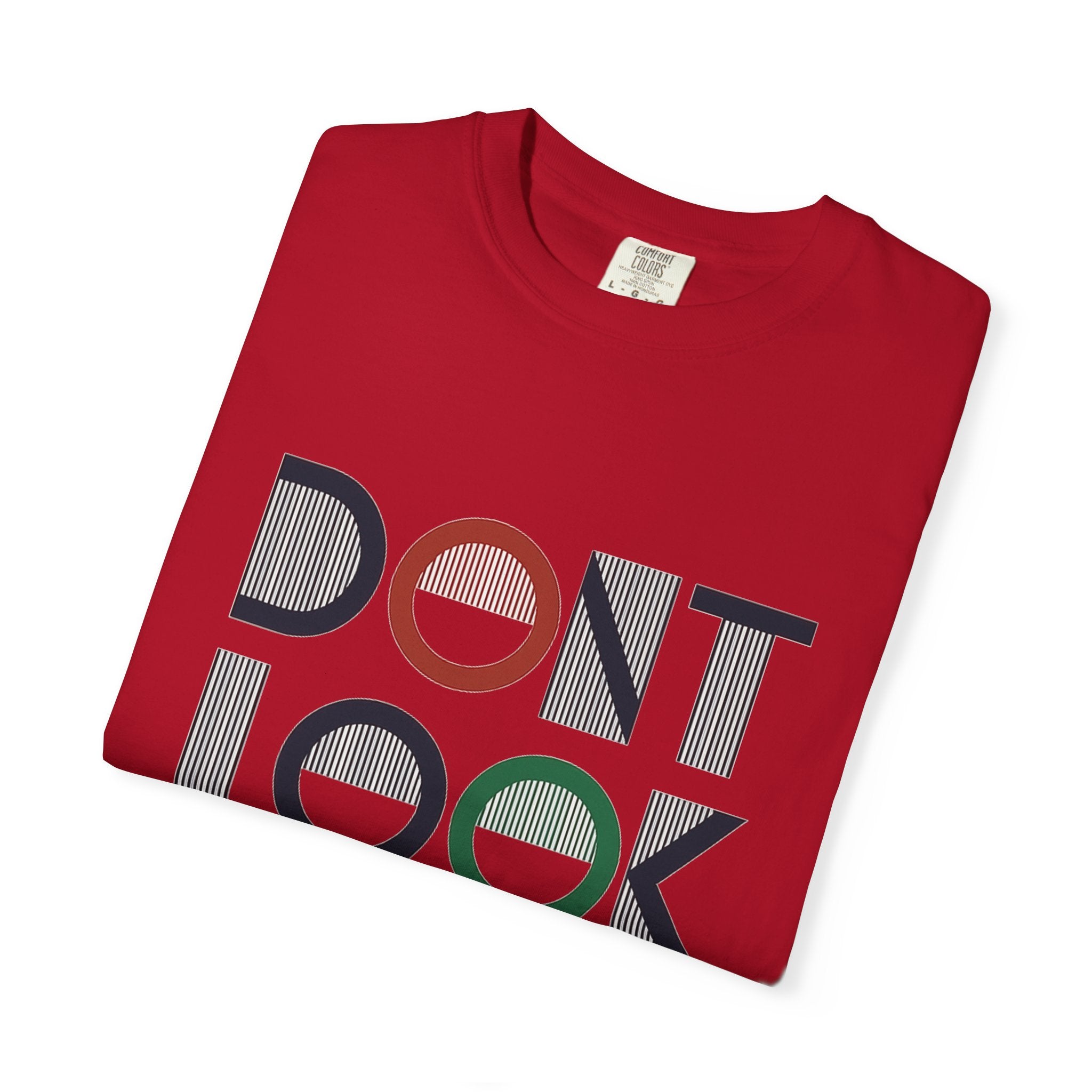 Don't Look Back T-Shirt — Retro Motivational Graphic Tee