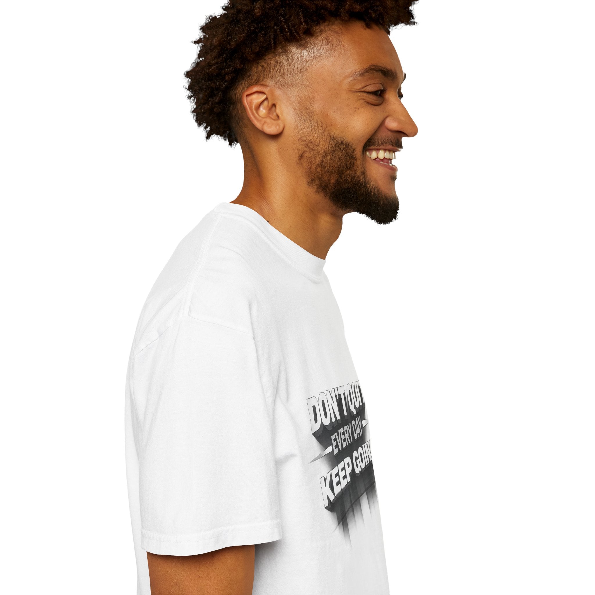 Motivational T-Shirt - "Don't Quit Every Day, Keep Going" Inspirational Tee