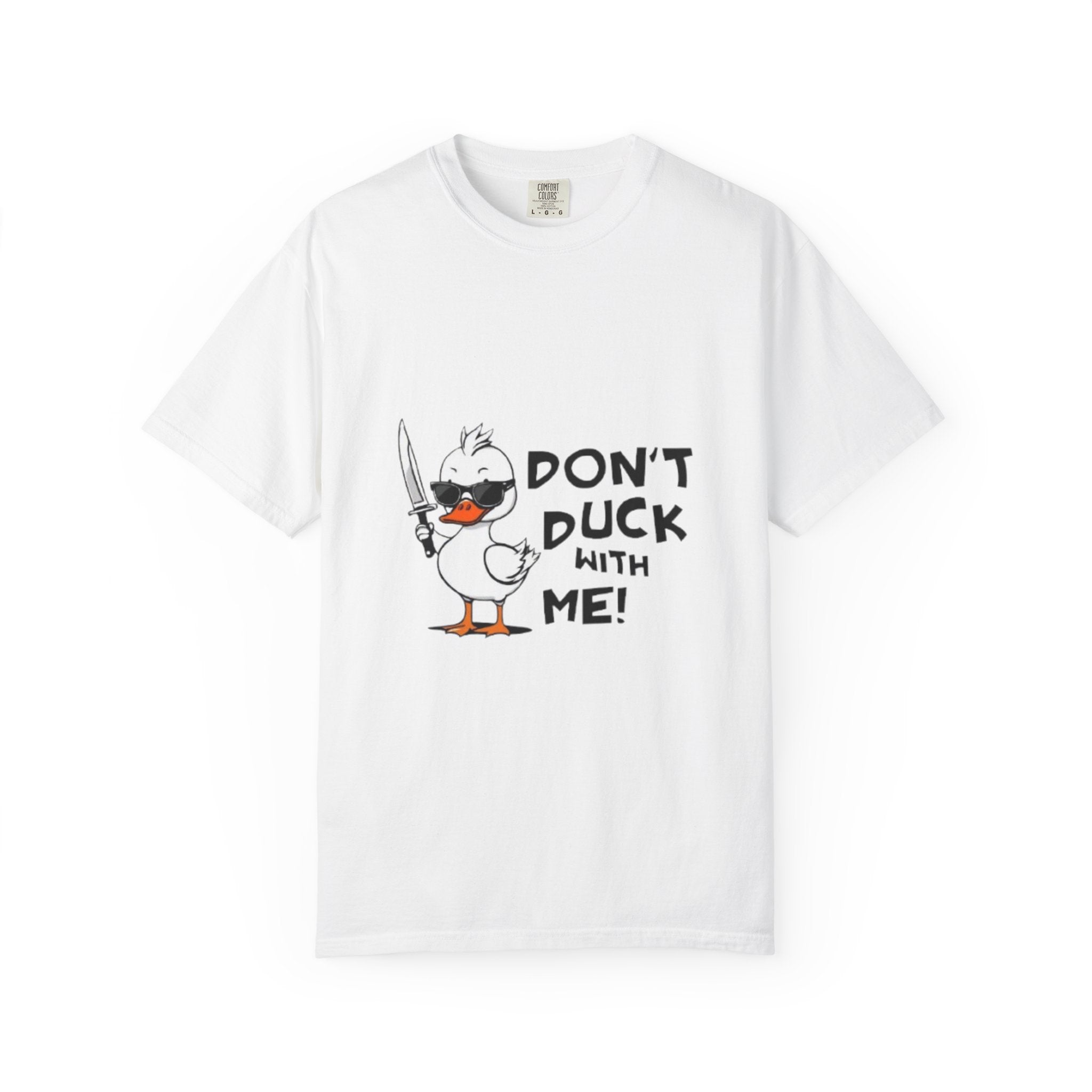 Don't Duck With Me T-Shirt — Funny Angry Duck Graphic Tee