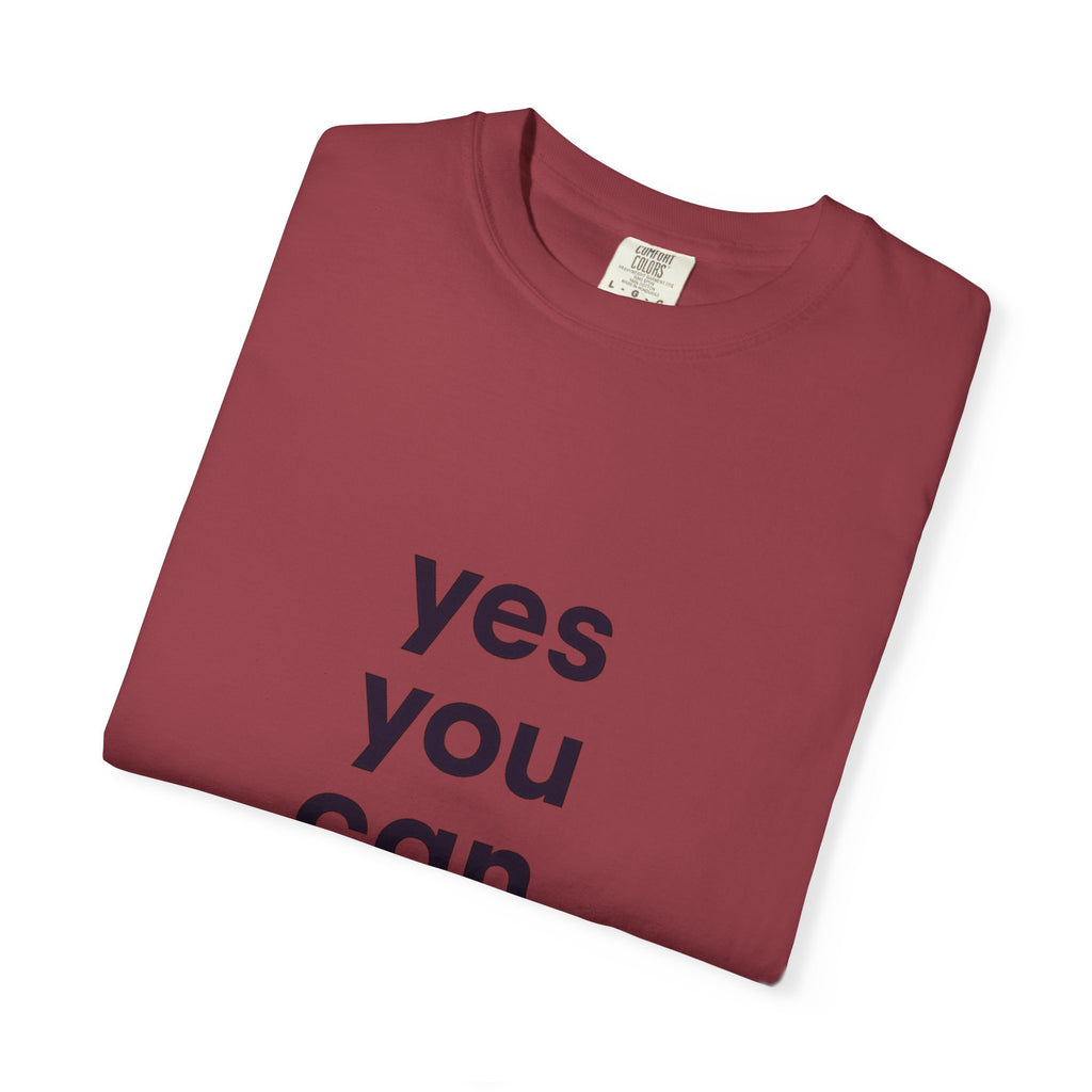 Yes You Can T-Shirt — Minimal Motivational Tee