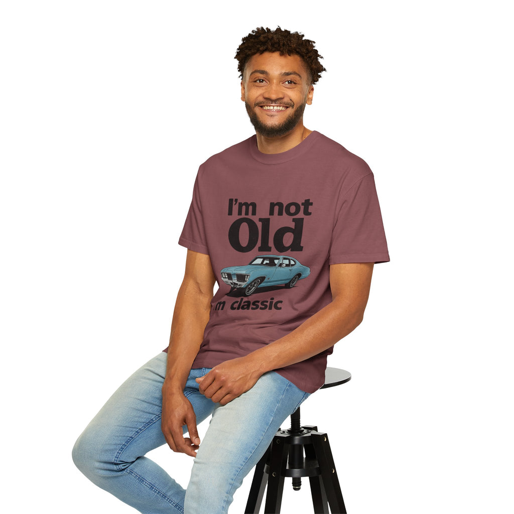 Classic Car T-Shirt — "I'm Not Old I'm Classic" Vintage Auto Tee