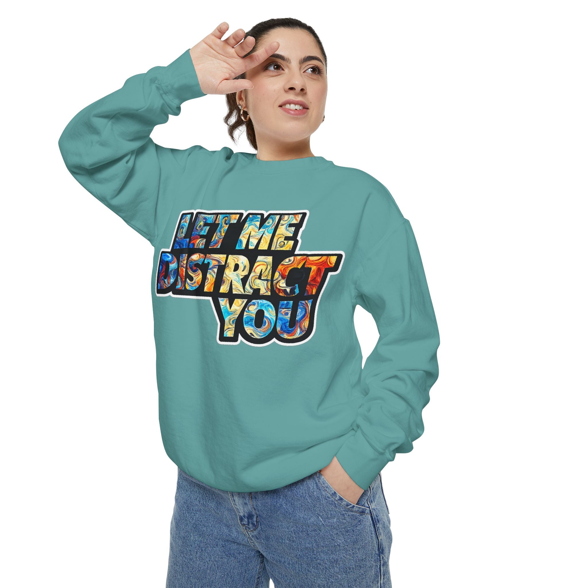 Let Me Distract You Sweatshirt — Colorful Retro Graphic Crewneck