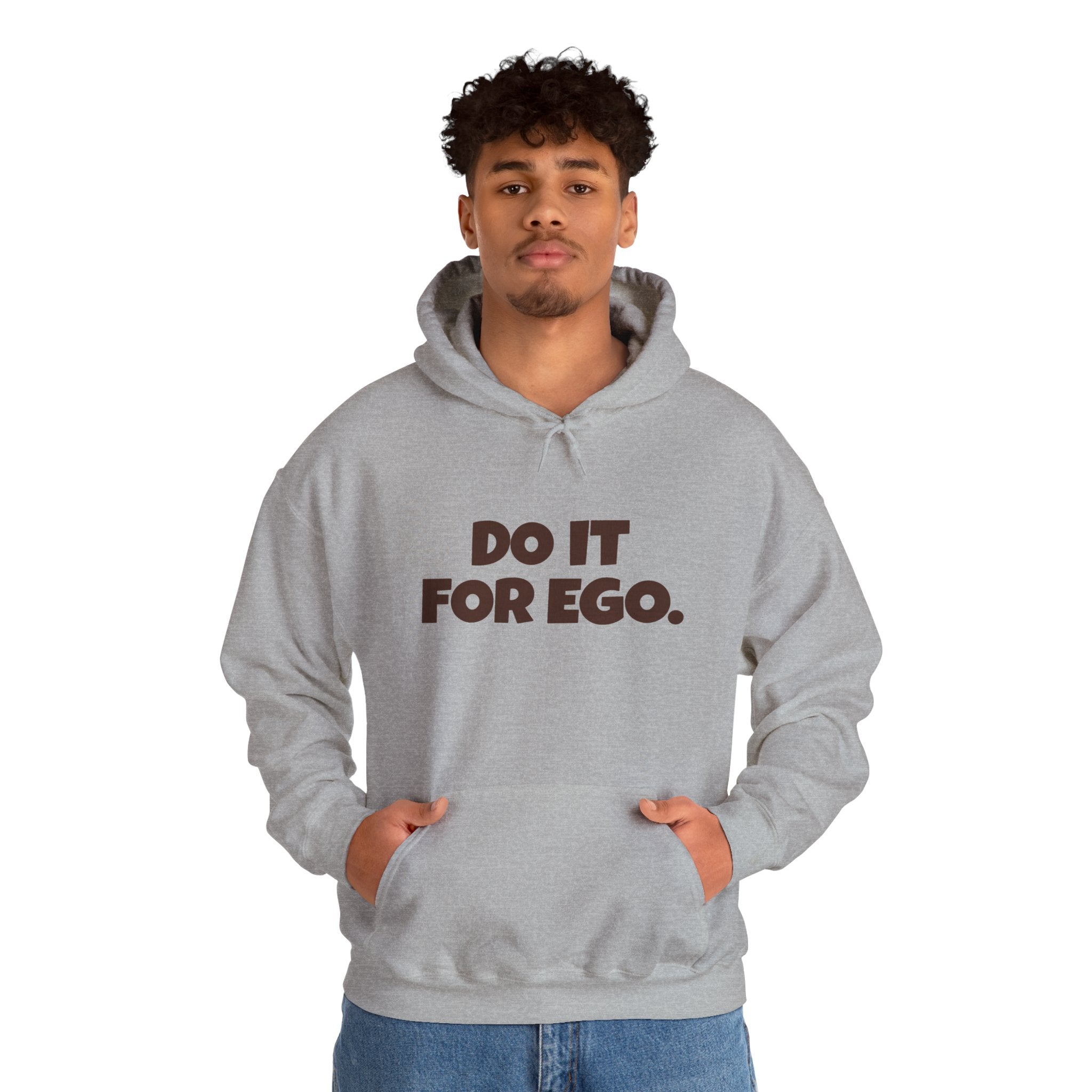 Do It For Ego Hoodie — Bold Graphic Statement Sweatshirt