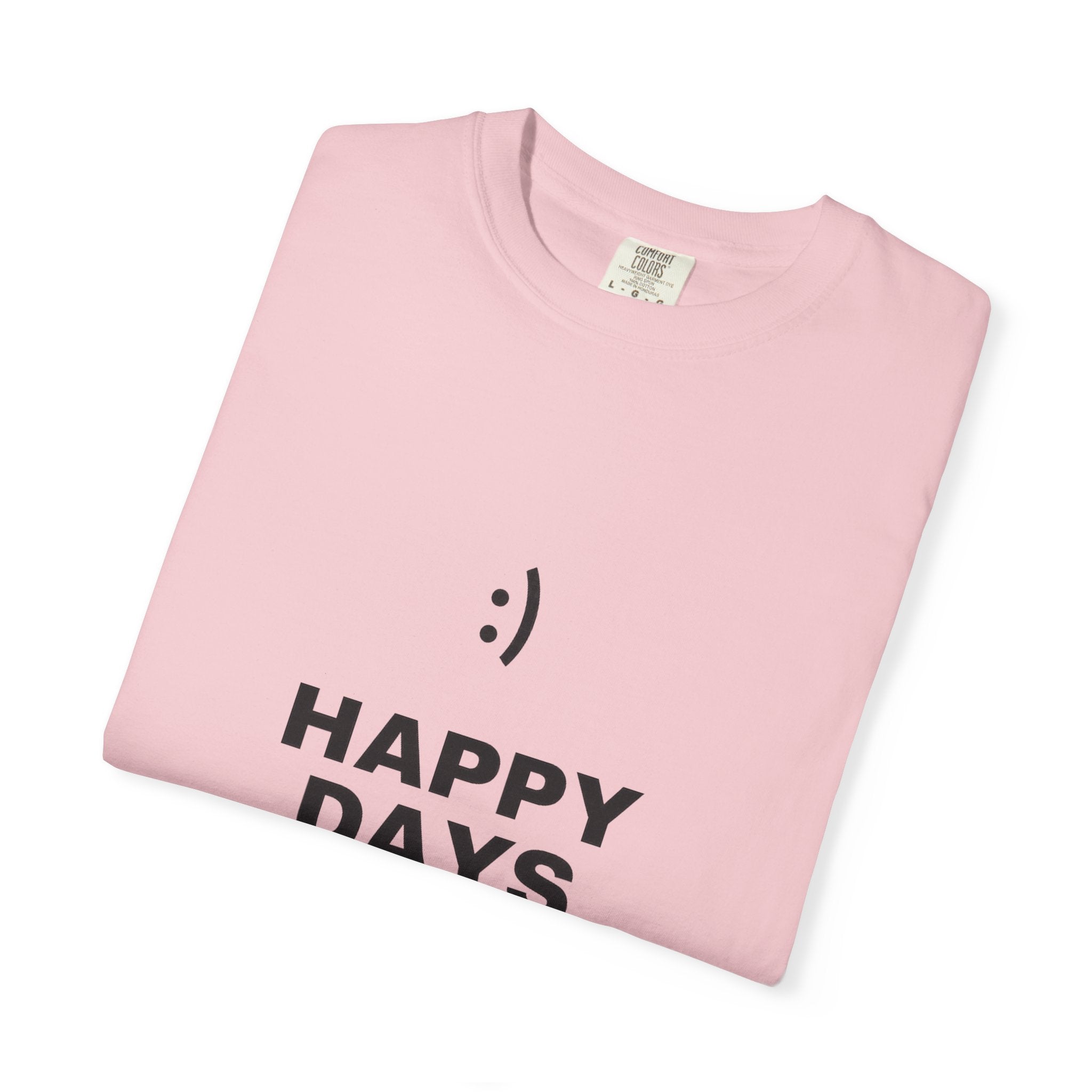 Happy Days T-Shirt — Minimal Smiley Graphic Tee