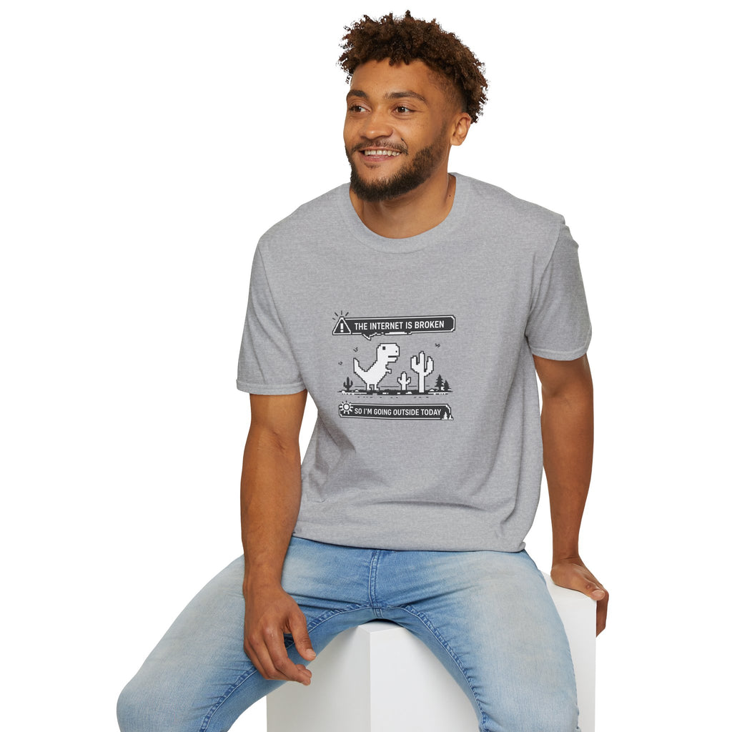 T-Shirt — 'The Internet Is Broken So I'm Going Outside Today' Dino Graphic